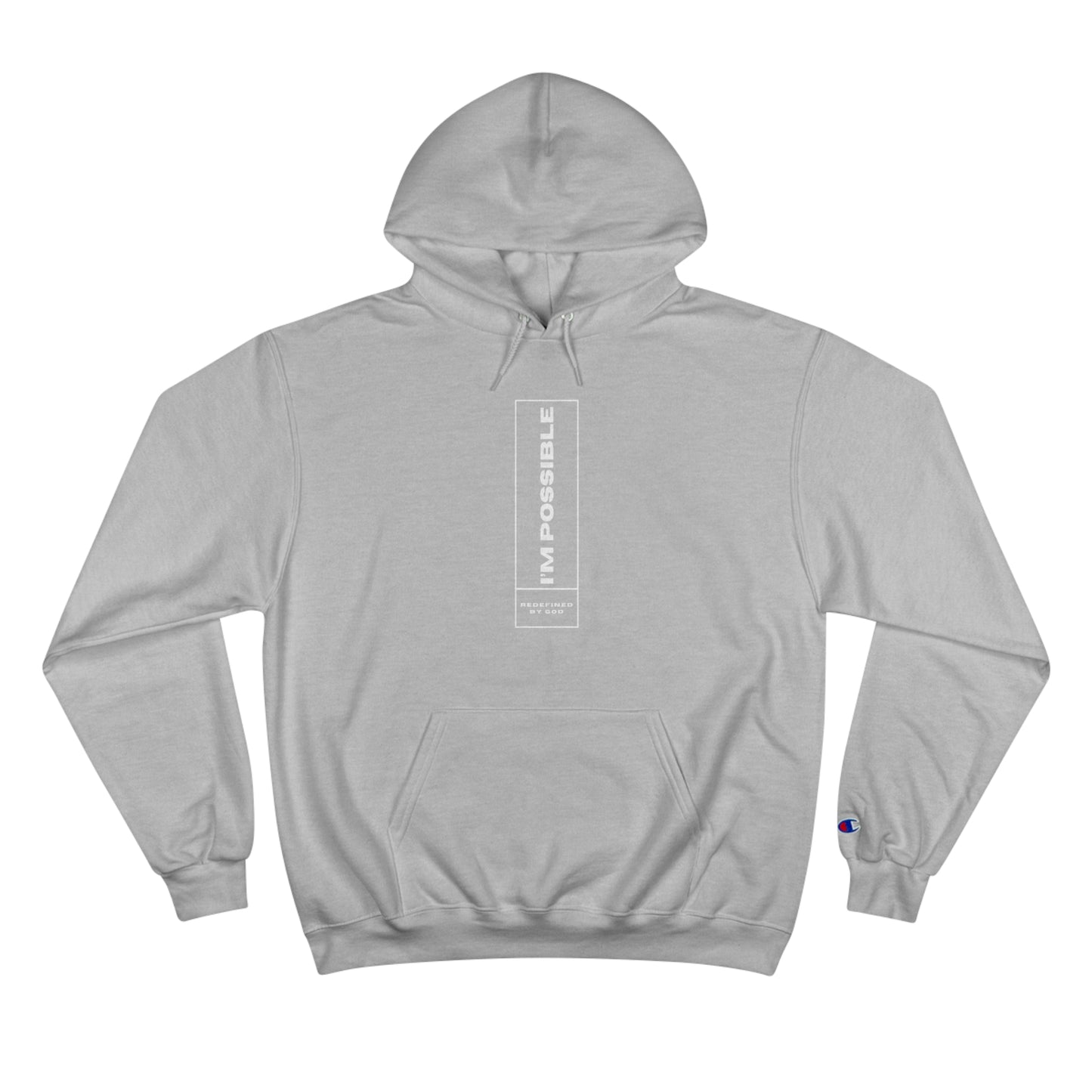 I'm Possible Redefined By God Christian Unisex Champion Hoodie Printify