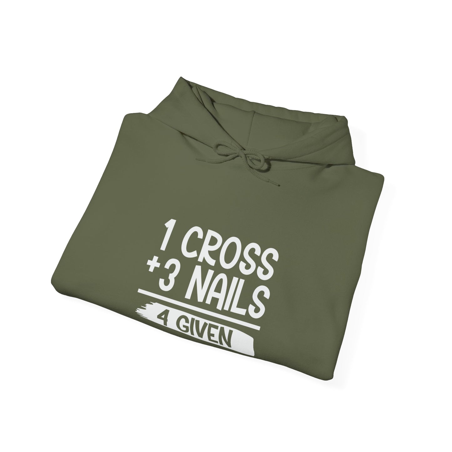 1 Cross Plus 3 Nails 4 Given  Unisex Christian Hooded Pullover Sweatshirt