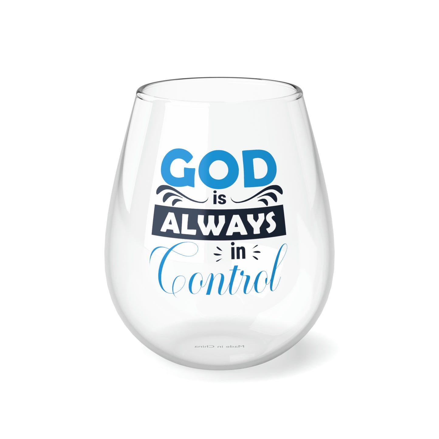 God Is Always In Control Stemless Wine Glass, 11.75oz