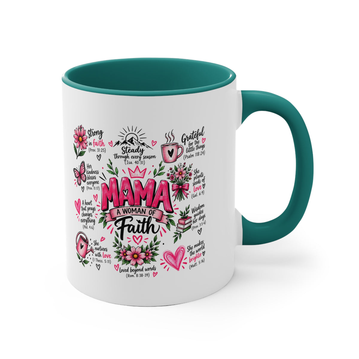Mama: A Woman of Faith 11oz Accent Mug — Inspirational Christian Gift