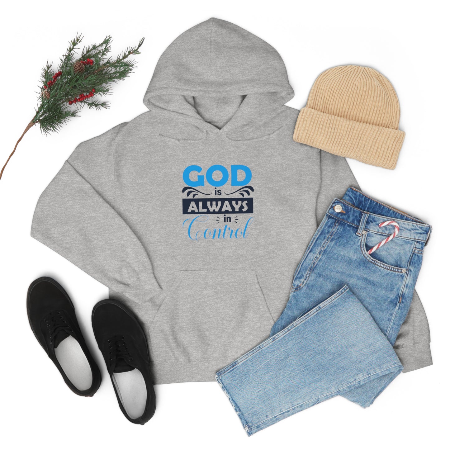 God Is Always In Control Unisex Hooded Sweatshirt