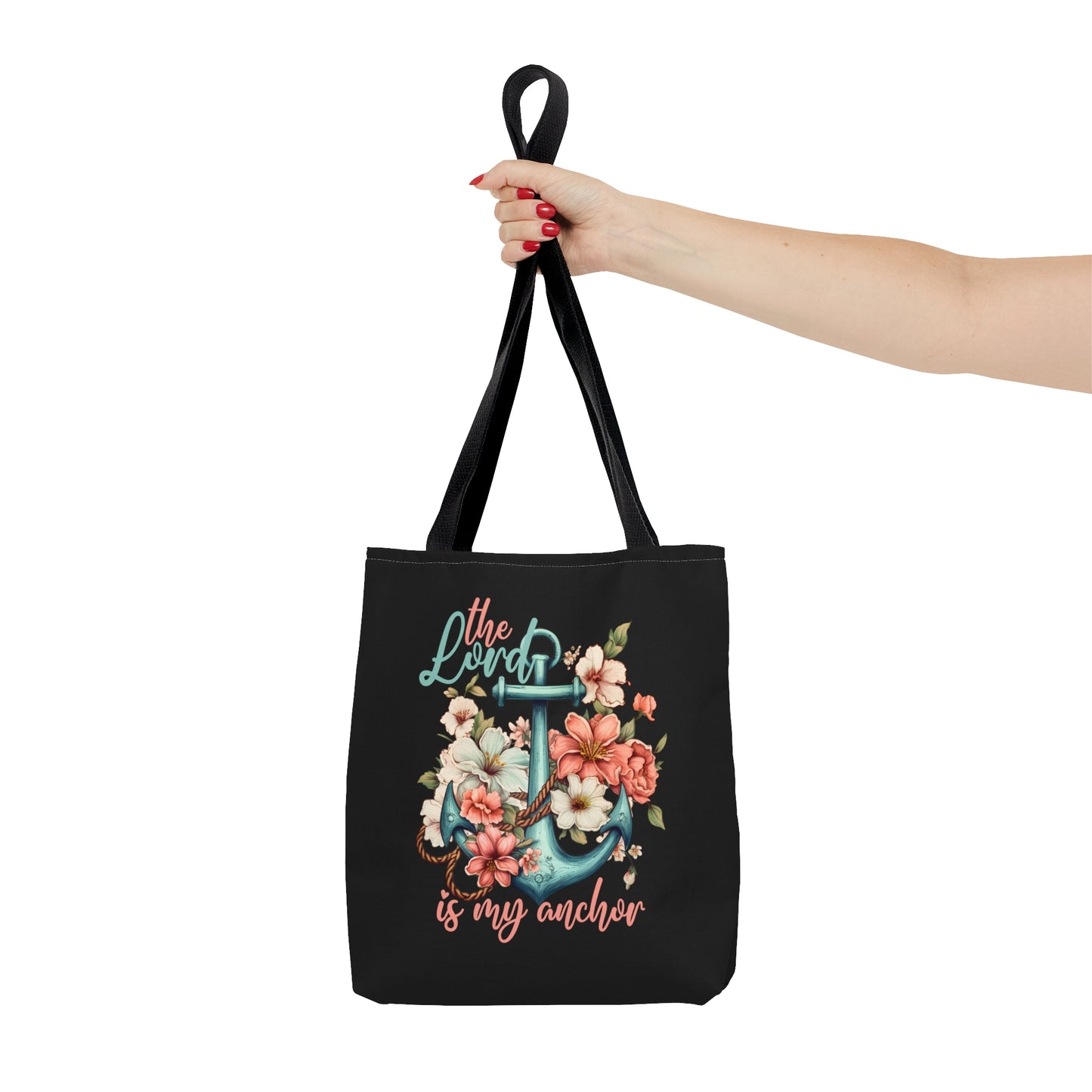 The Lord Is My Anchor Christian Tote Bag