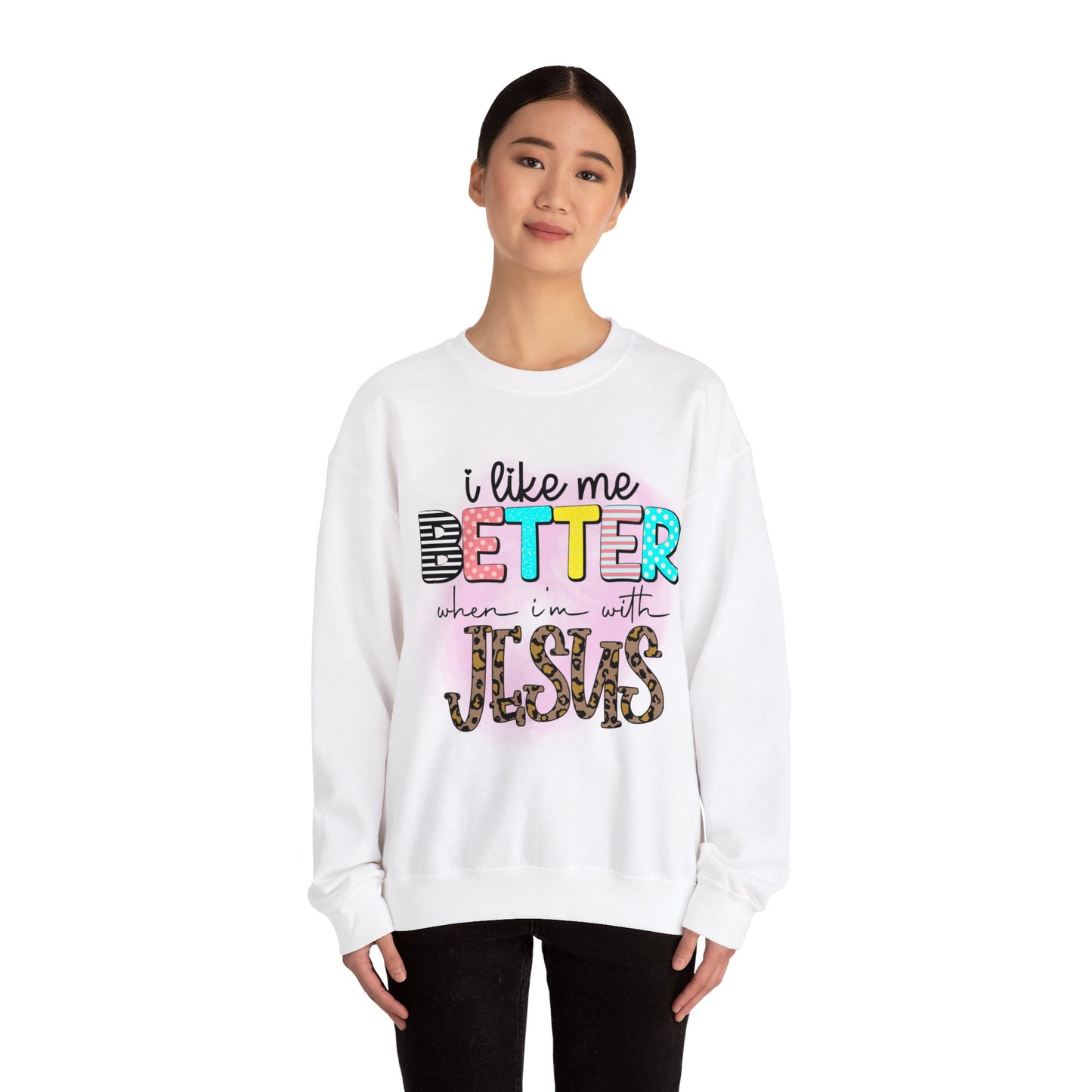 I Like Me Better When I'm With Jesus Unisex Heavy Blend™ Crewneck Christian Sweatshirt