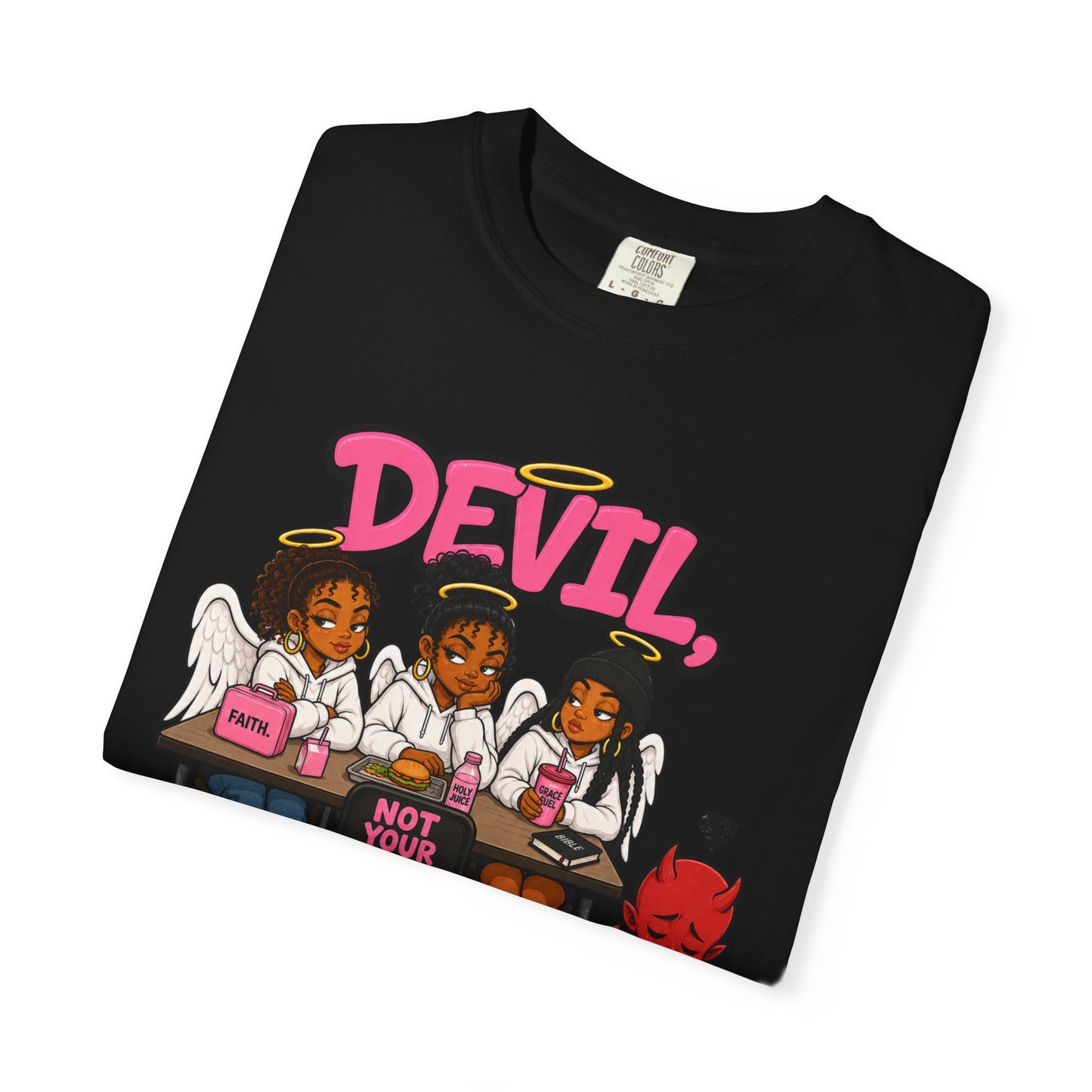 You Can't Sit With Us T-Shirt — 'Devil' Funny Girls Desk Graphic Tee