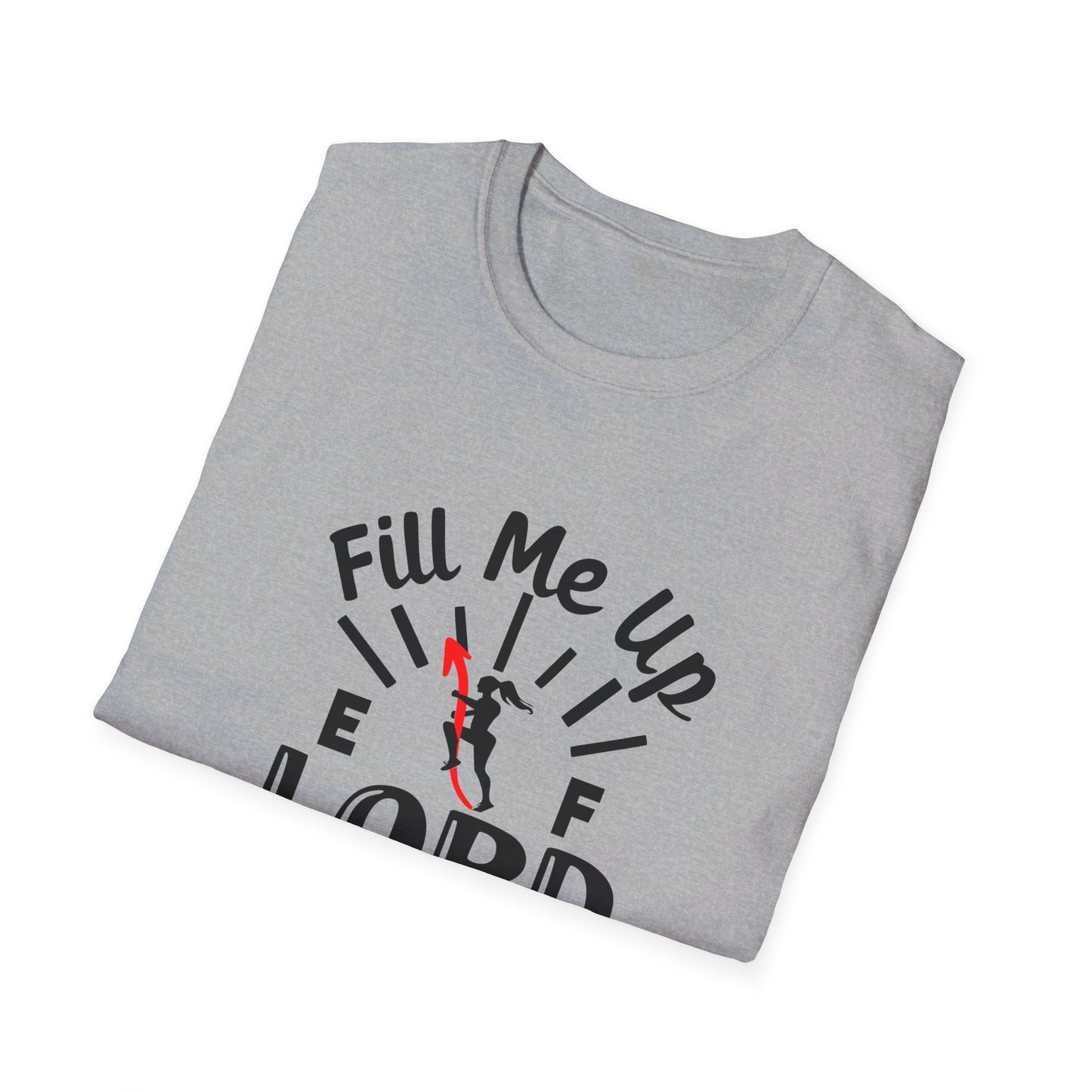 Fill Me Up Lord Funny Unisex Christian T-shirt