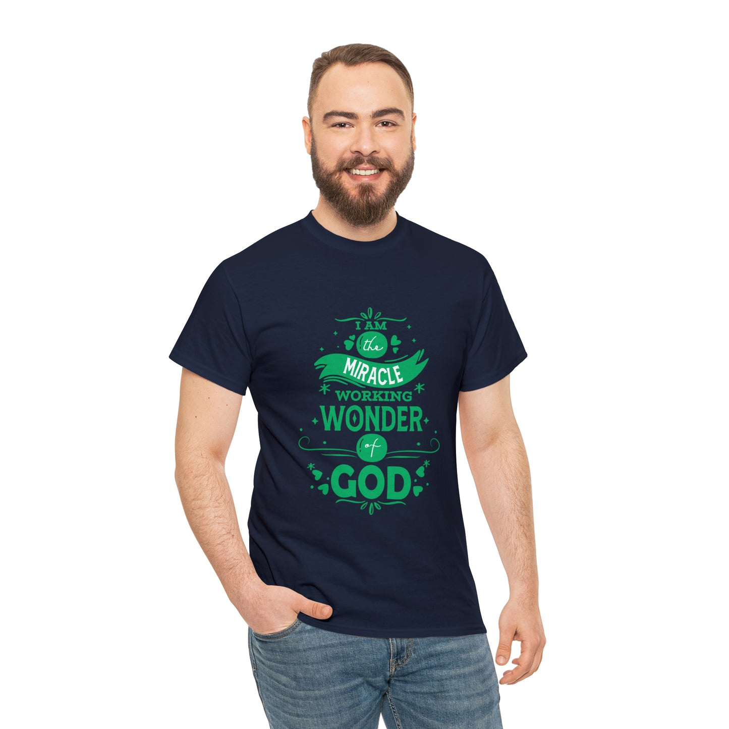 I Am The Miracle Working Wonder Of God Unisex Heavy Cotton Tee