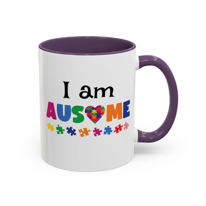 Inspirational Autism Coffee Mug - I am AUSome - 11oz/15oz Accent Mug