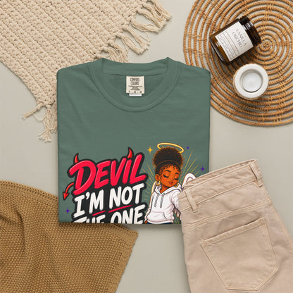 Devil I'm Not the One Today T-Shirt — Funny Angel vs Devil Graphic Tee - ClaimedbyGodDesigns