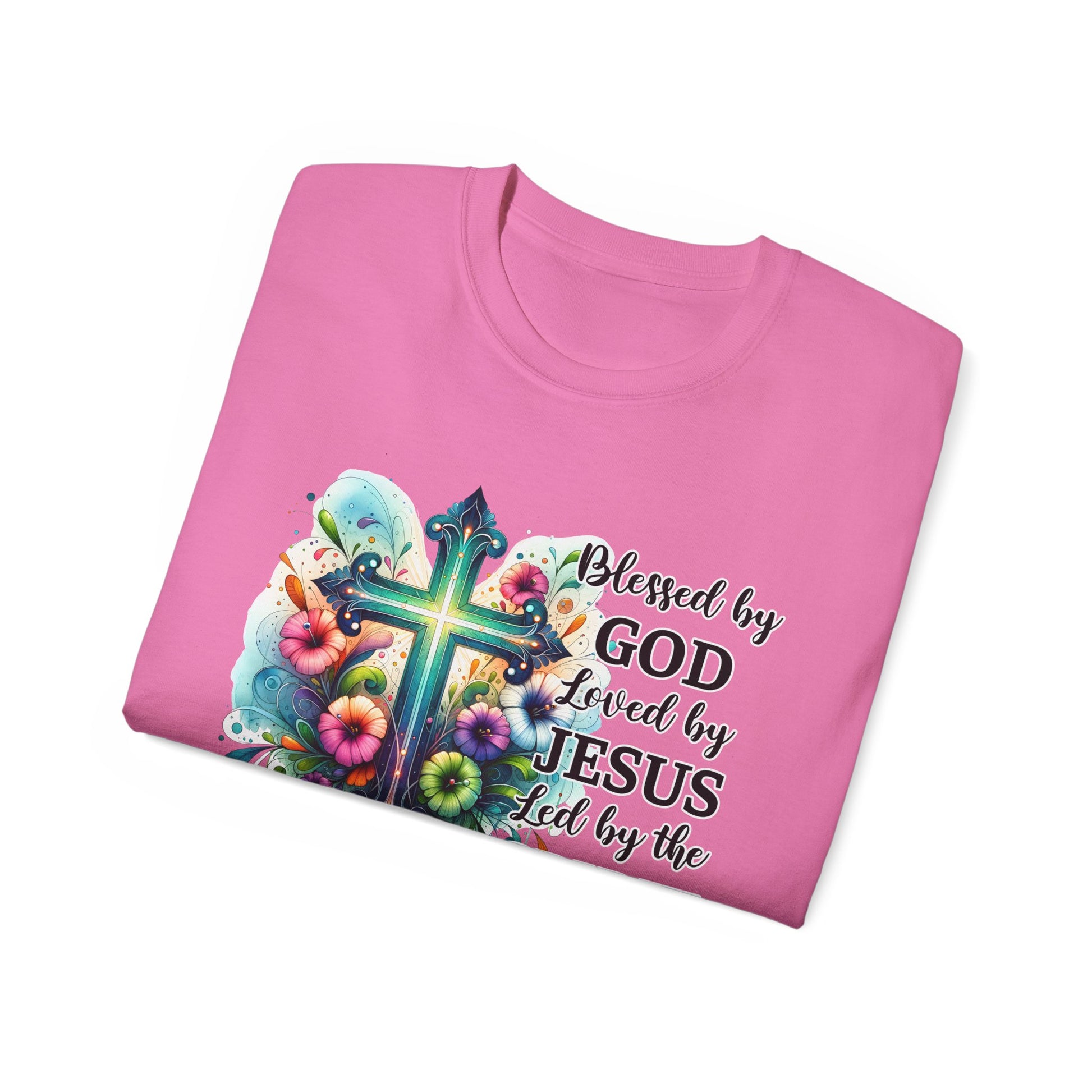 BLESSED BY GOD LOVED BY JESUS LED BY THE HOLY SPIRIT Unisex Christian Ultra Cotton Tee Printify