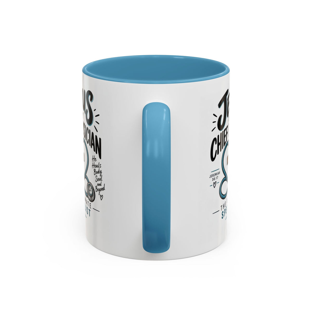 Jesus Is My Chief Physician Accent Coffee Mug – Christian Faith Medical Gift