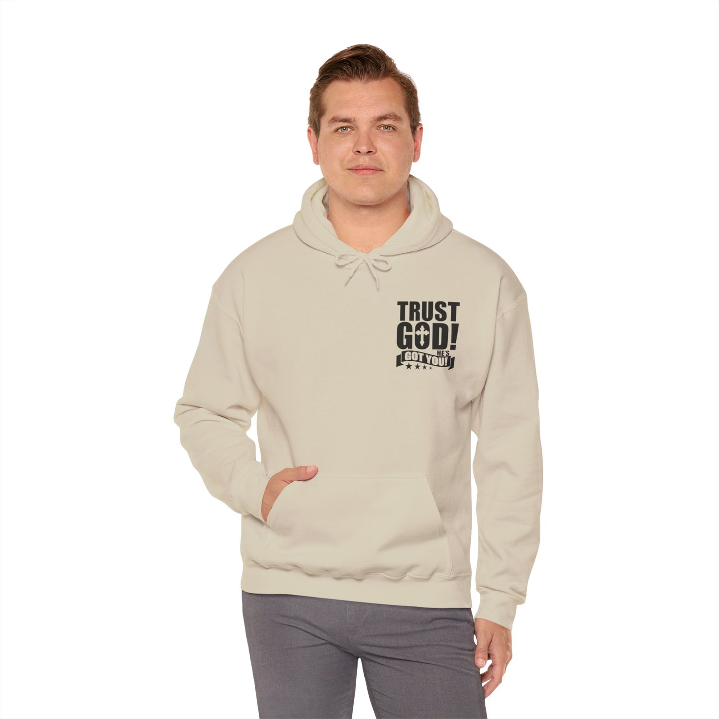 Trust God He's Got You Unisex Christian Hooded Pullover Sweatshirt