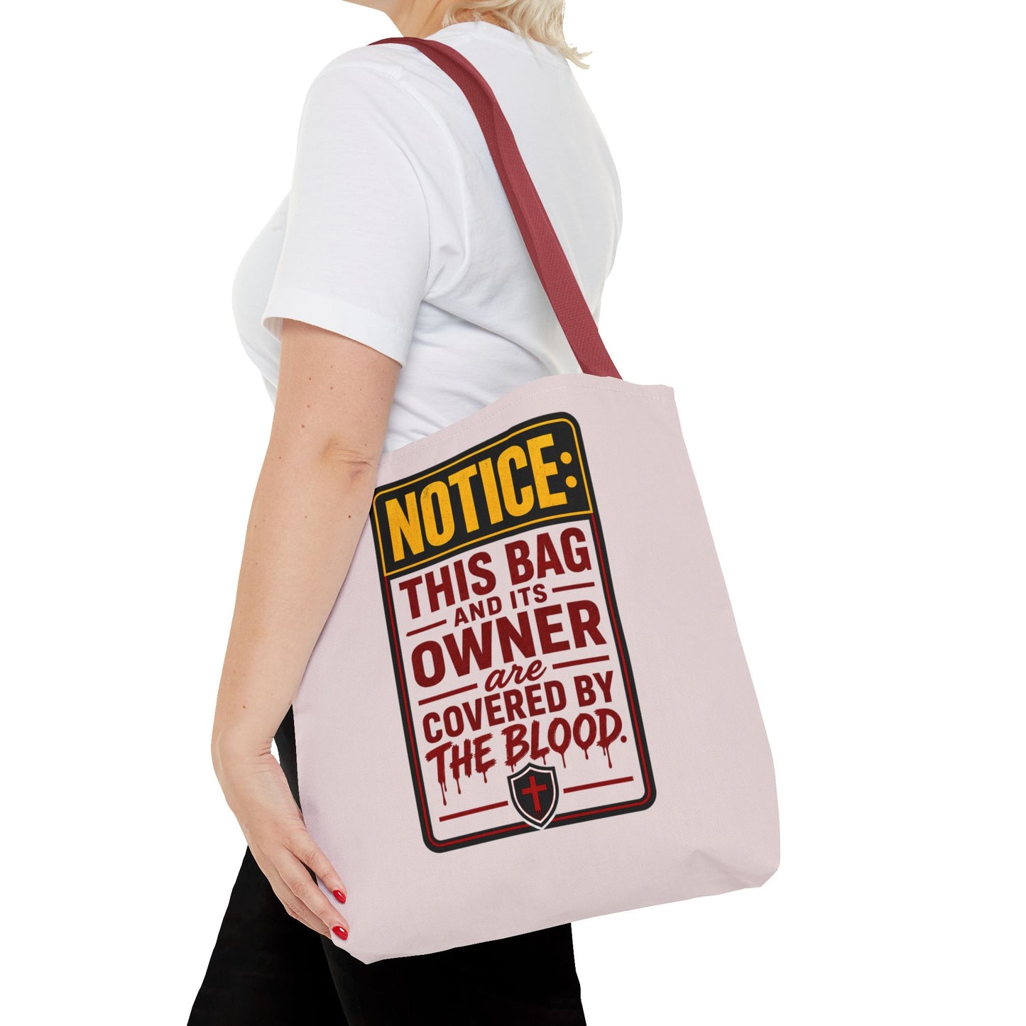 Tote Bag — "NOTICE: This Bag and Its Owner Are Covered by the Blood" Christian Faith Tote - ClaimedbyGodDesigns