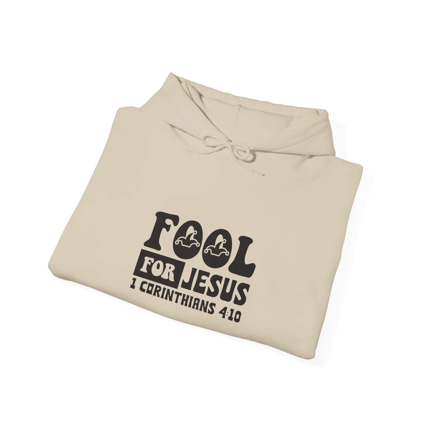 Fool For Jesus Funny Unisex Christian Hooded Pullover Sweatshirt