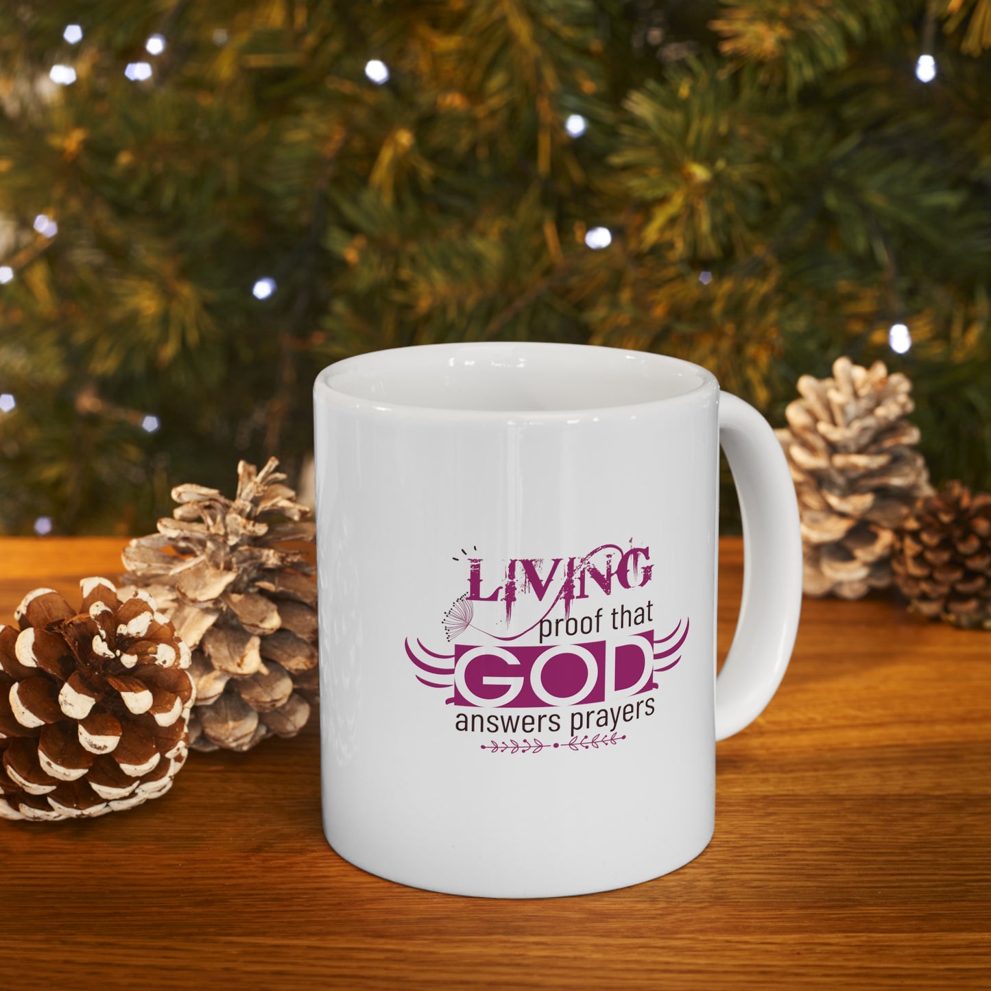 Living Proof That God Answers Prayers Christian White Ceramic Mug 11oz (double sided print) Printify