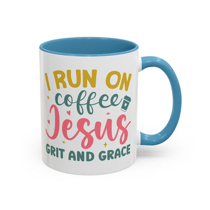 Inspirational Coffee Accent Mug - "I Run on Coffee & " - Perfect Gift for Faith & Coffee Lovers