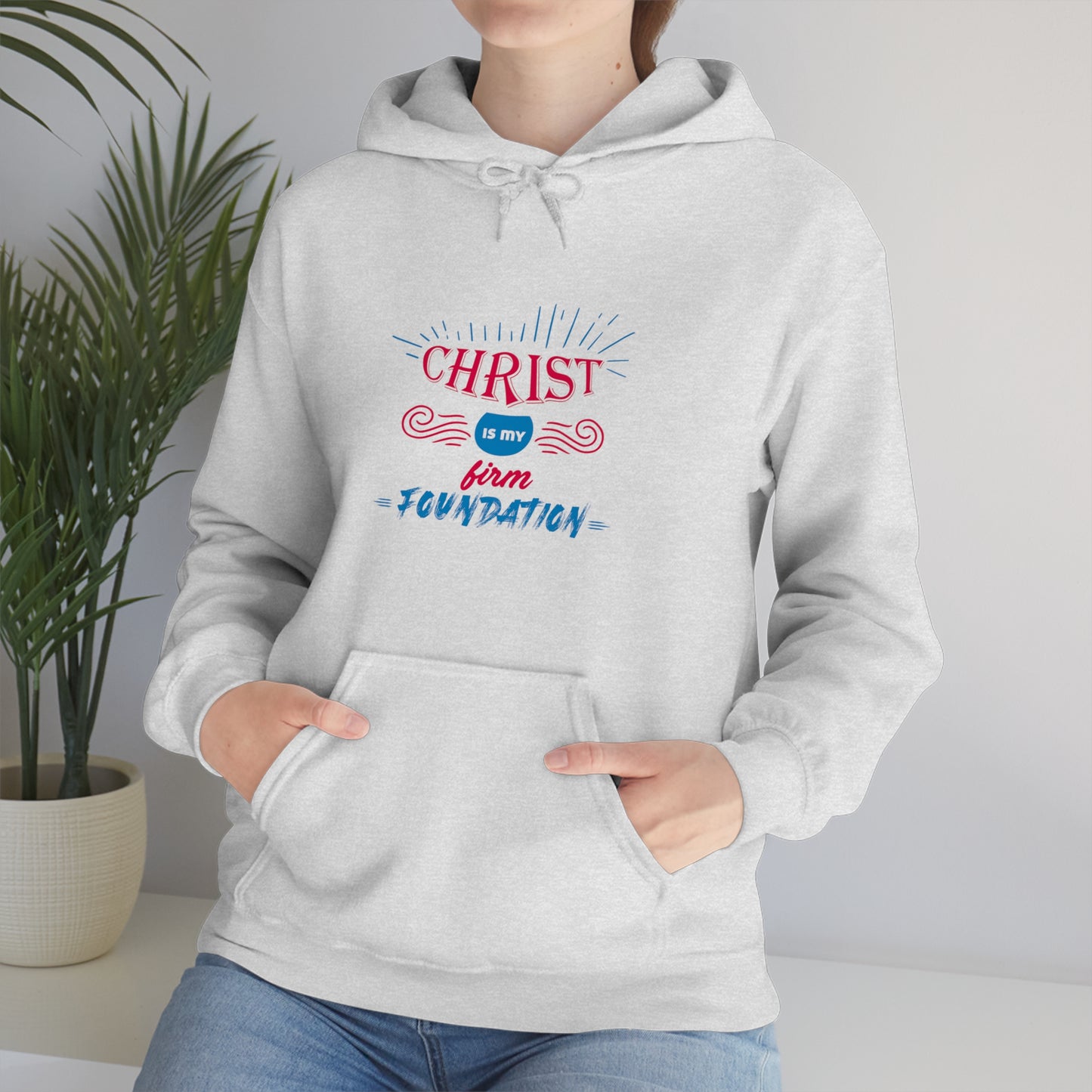 Christ Is My Firm Foundation Unisex Hooded Sweatshirt