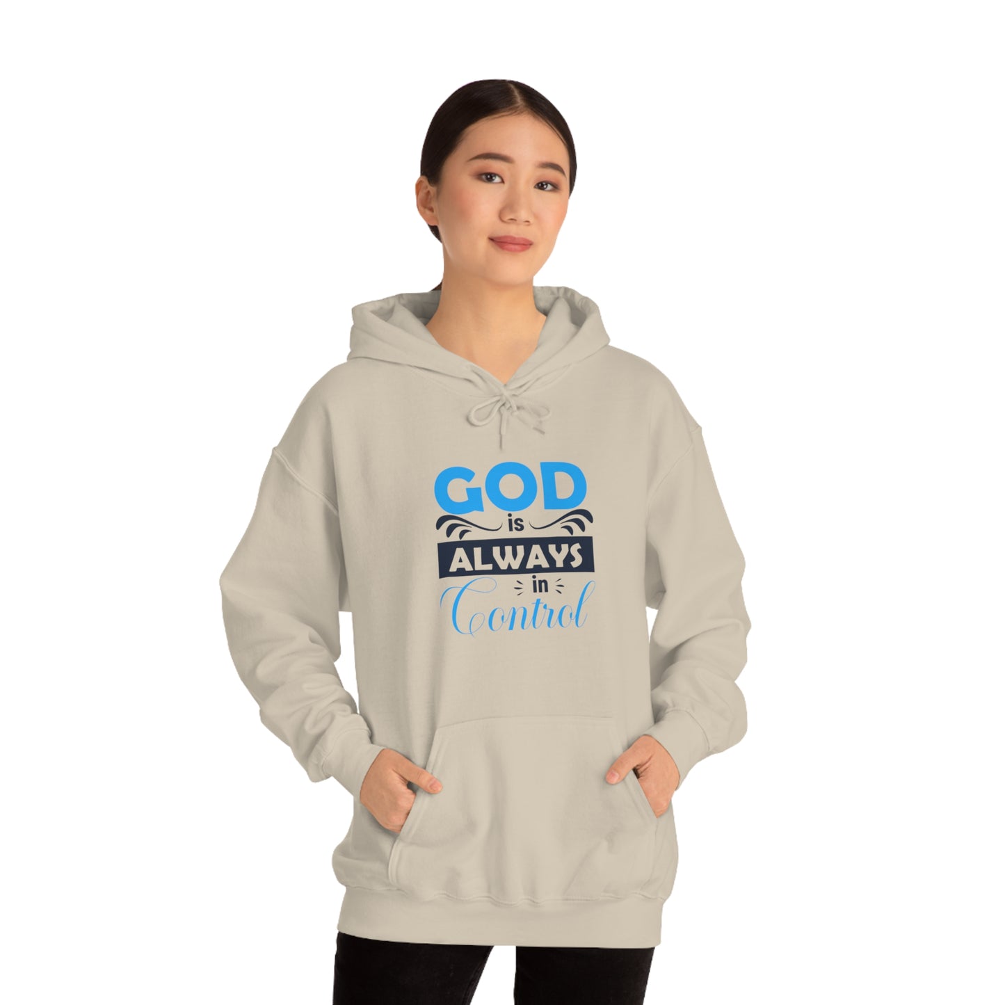 God Is Always In Control Unisex Hooded Sweatshirt