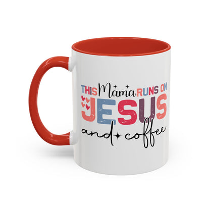 Christian Ceramic Mug - This Mama Runs On Him & Coffee Christian Accent Coffee Mug (11, 15oz)