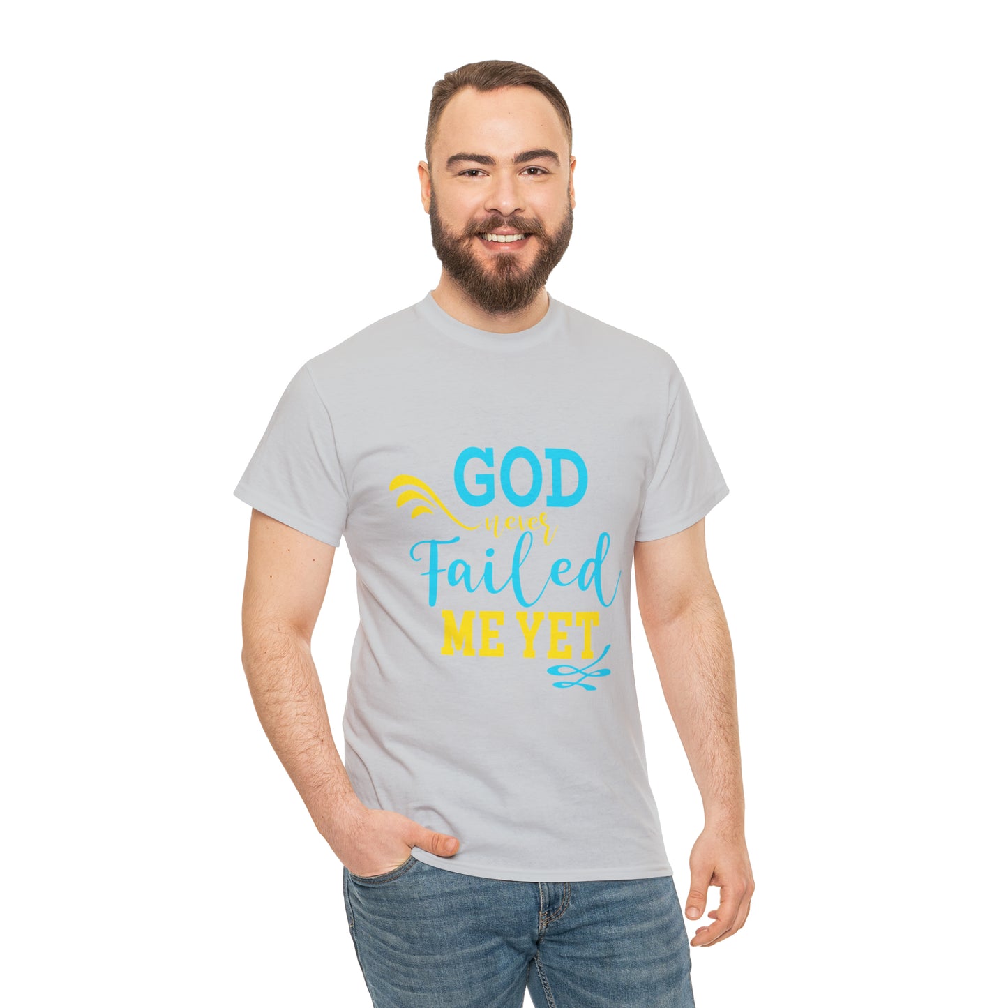 God Never Failed Me Yet Unisex Heavy Cotton Tee