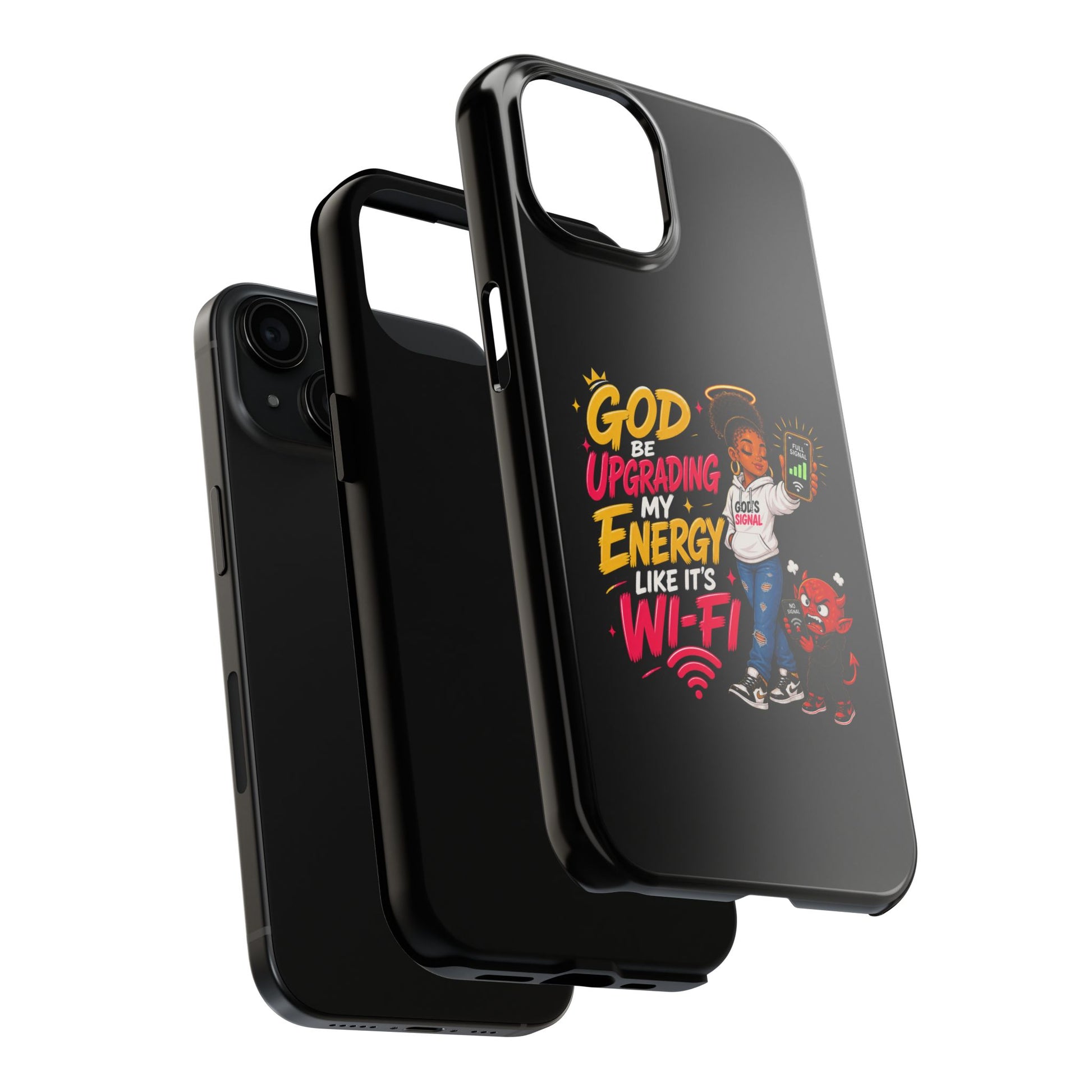 Phone Case — "God Be Upgrading My Energy Like It's Wi‑Fi" Inspirational Protective Cover - ClaimedbyGodDesigns