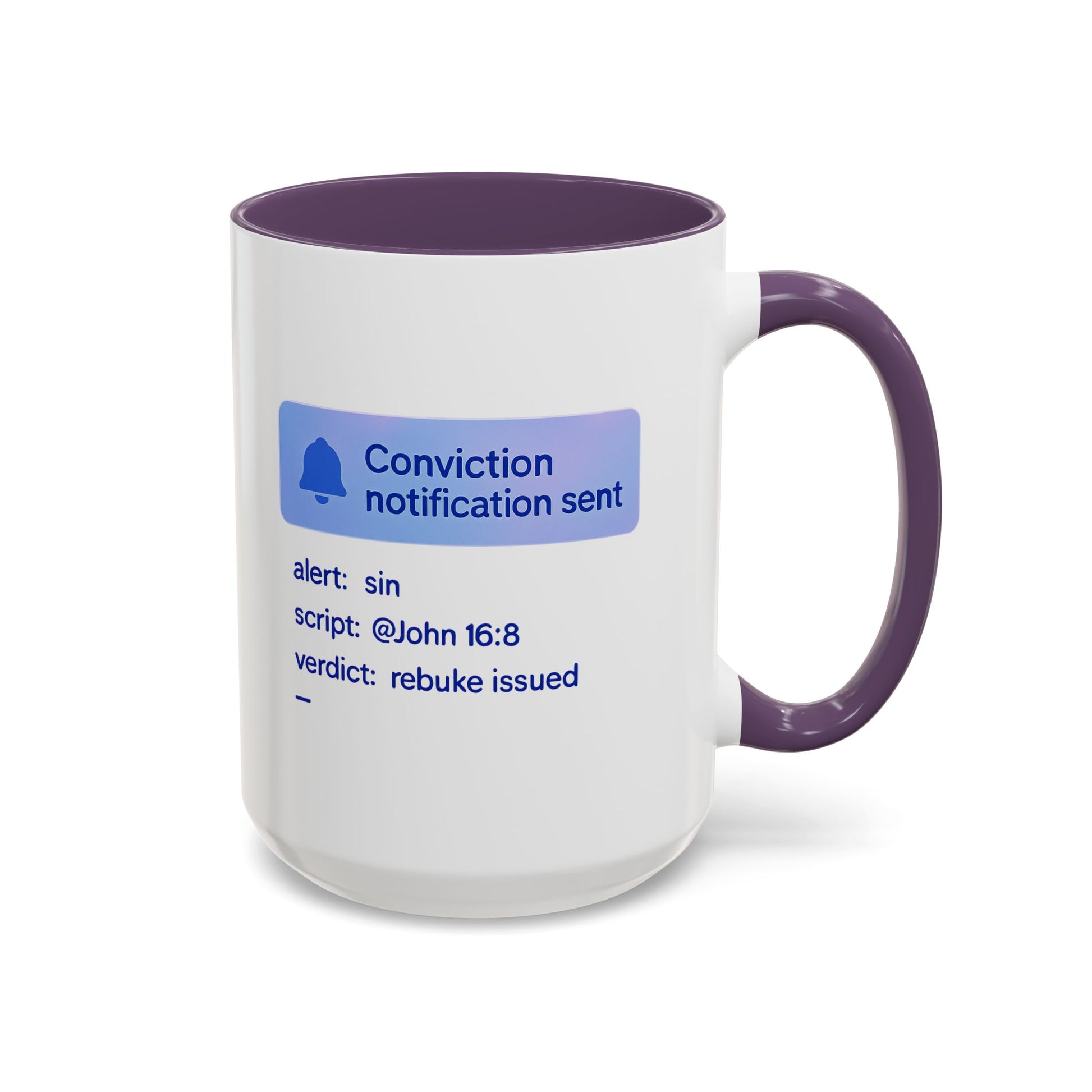 Conviction Notification Accent Coffee Mug - Unique Gift for Christians, Bible Study, Inspirational Drinkware, Alert and Verdict Theme - ClaimedbyGodDesigns
