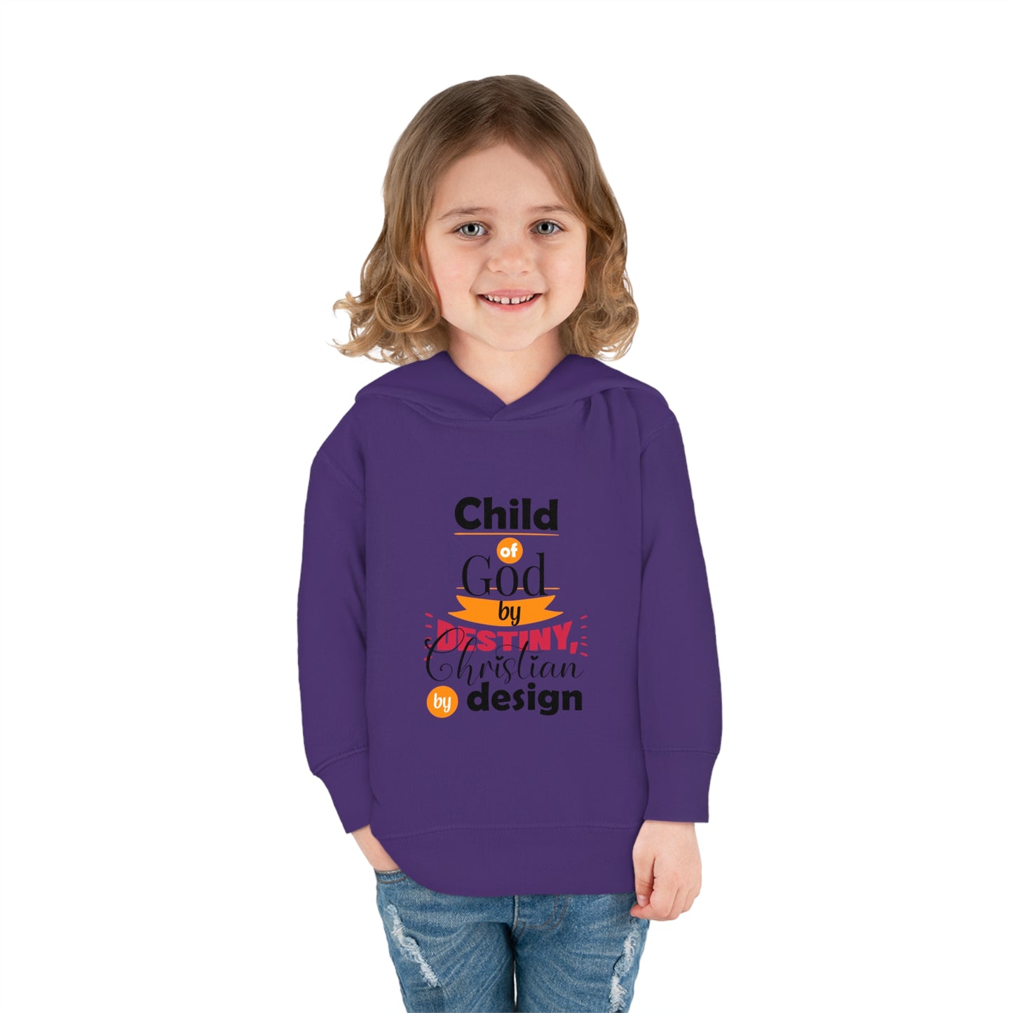 Child Of God By Destiny Christian By Design Toddler Christian Pullover Fleece Hoodie Printify