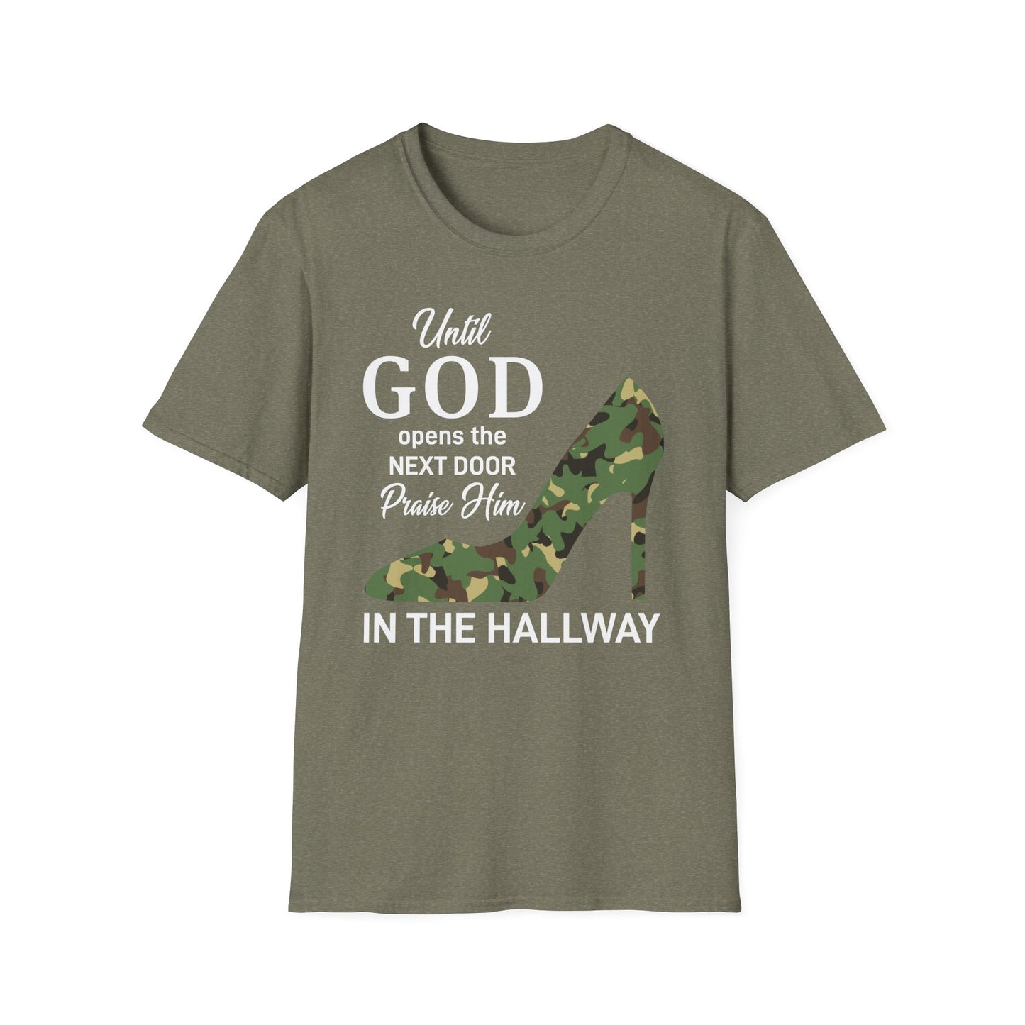 Until God Opens The Door Praise Him In The Hallway Women's Christian T-shirt