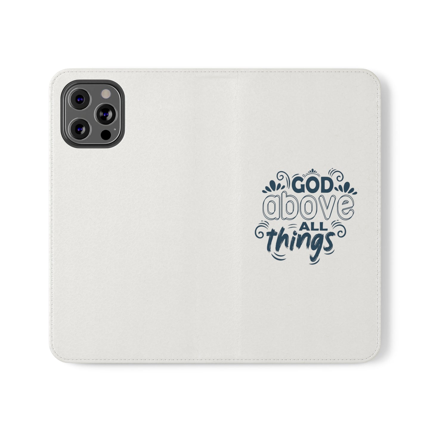 God Above All Things Phone Flip Cases