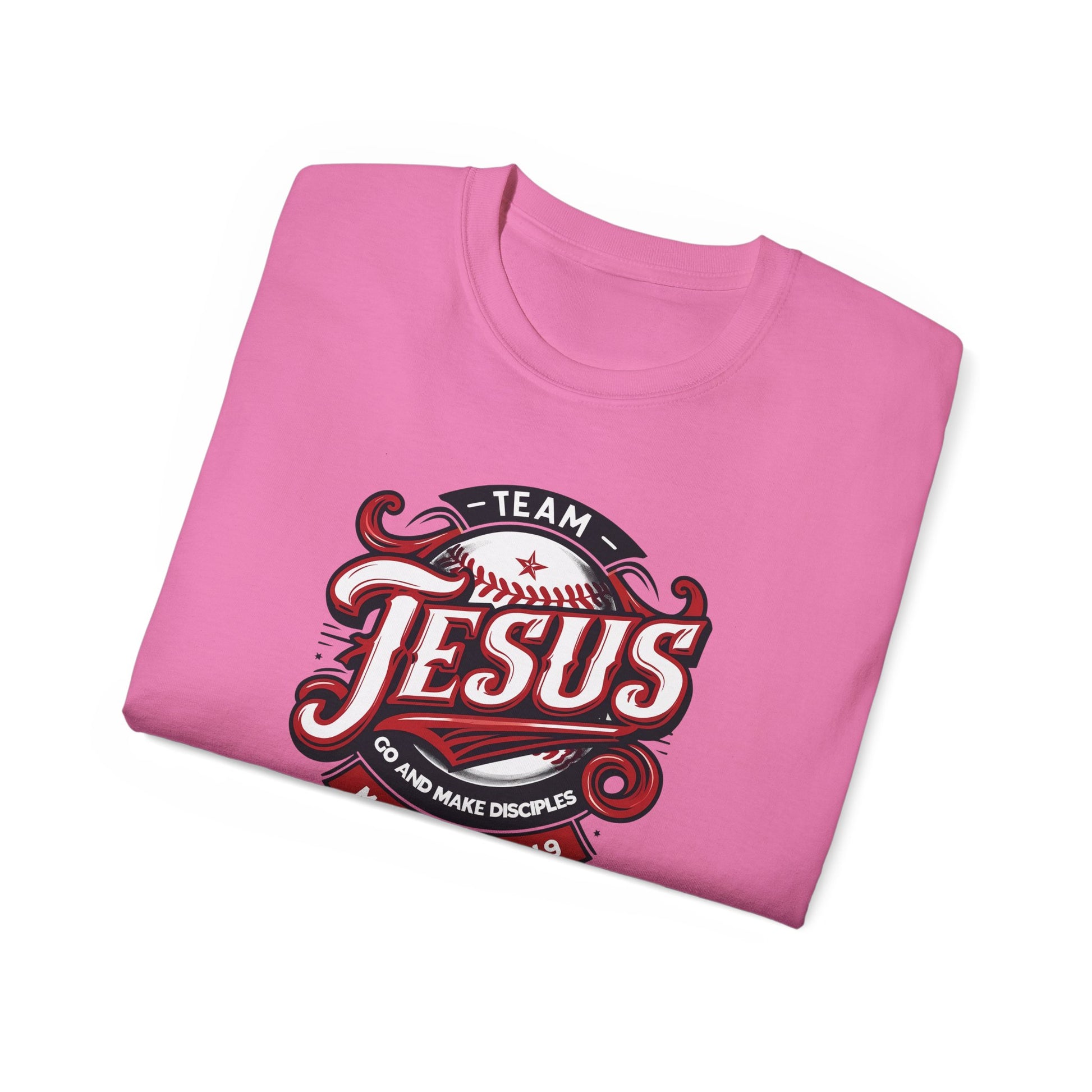 Team Jesus Go And Make Disciples Unisex Christian Ultra Cotton Tee Printify