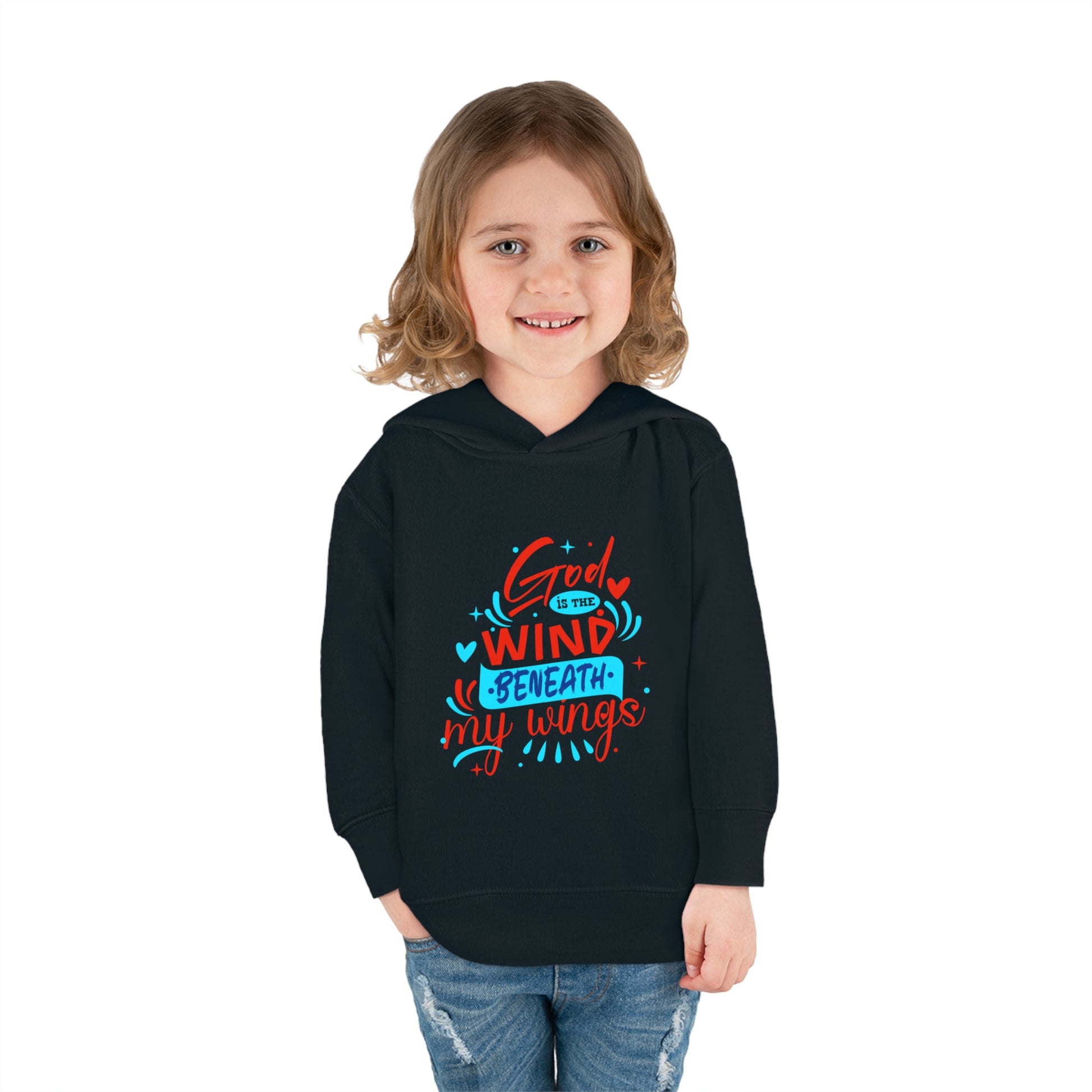 God Is The Wind Beneath My Wings Toddler Pullover Fleece Hoodie Printify