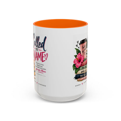 Called By Name Coffee Mug — Christian Inspirational Accent Mug (11/15oz)