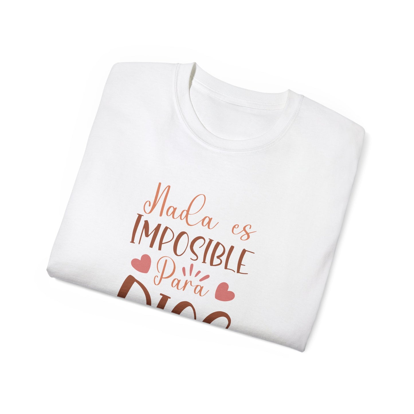 NADA ES IMPOSIBLE PARA DIOS Christian Spanish Unisex T-shirt Printify