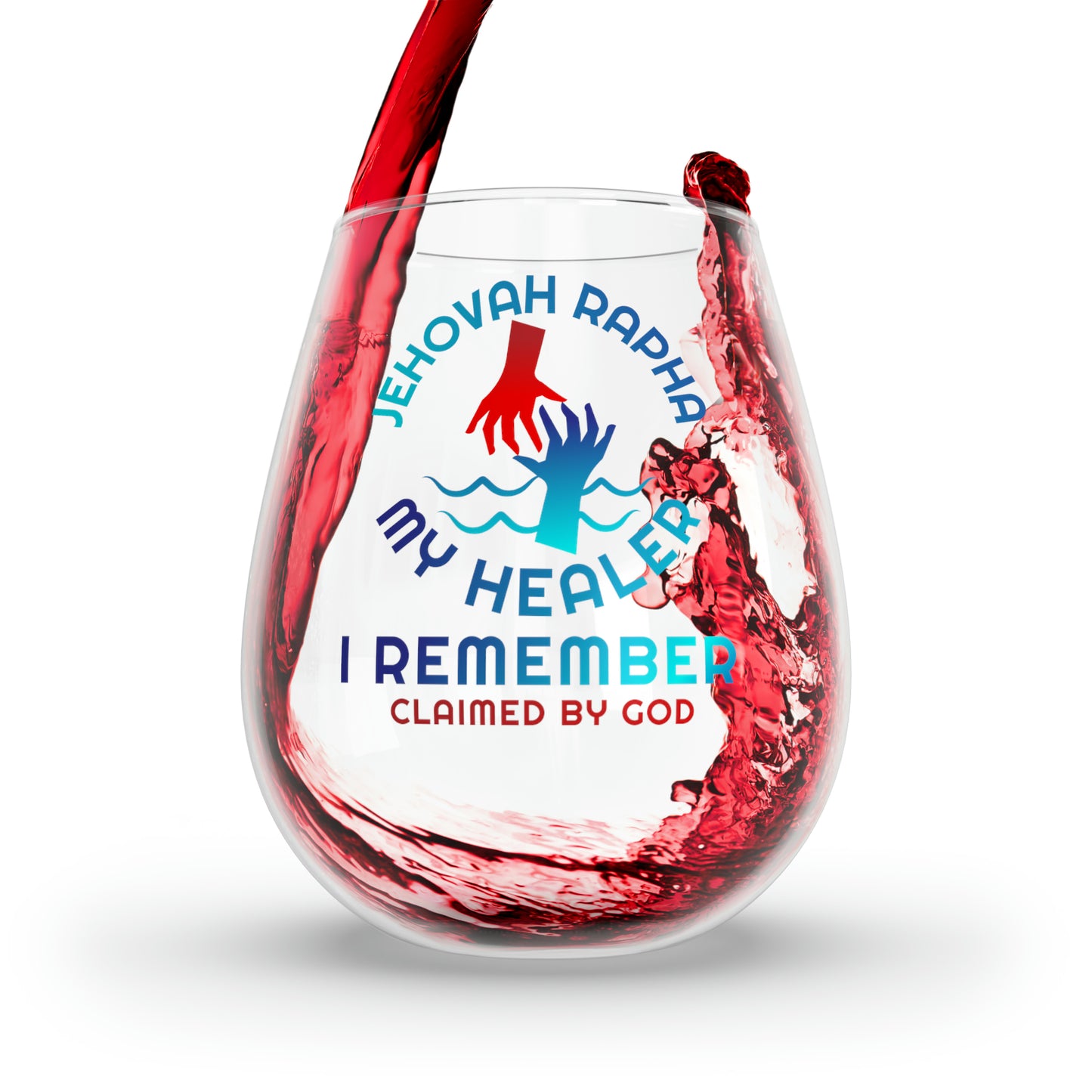 Jehovah Rapha My Healer I Remember Stemless Wine Glass, 11.75oz