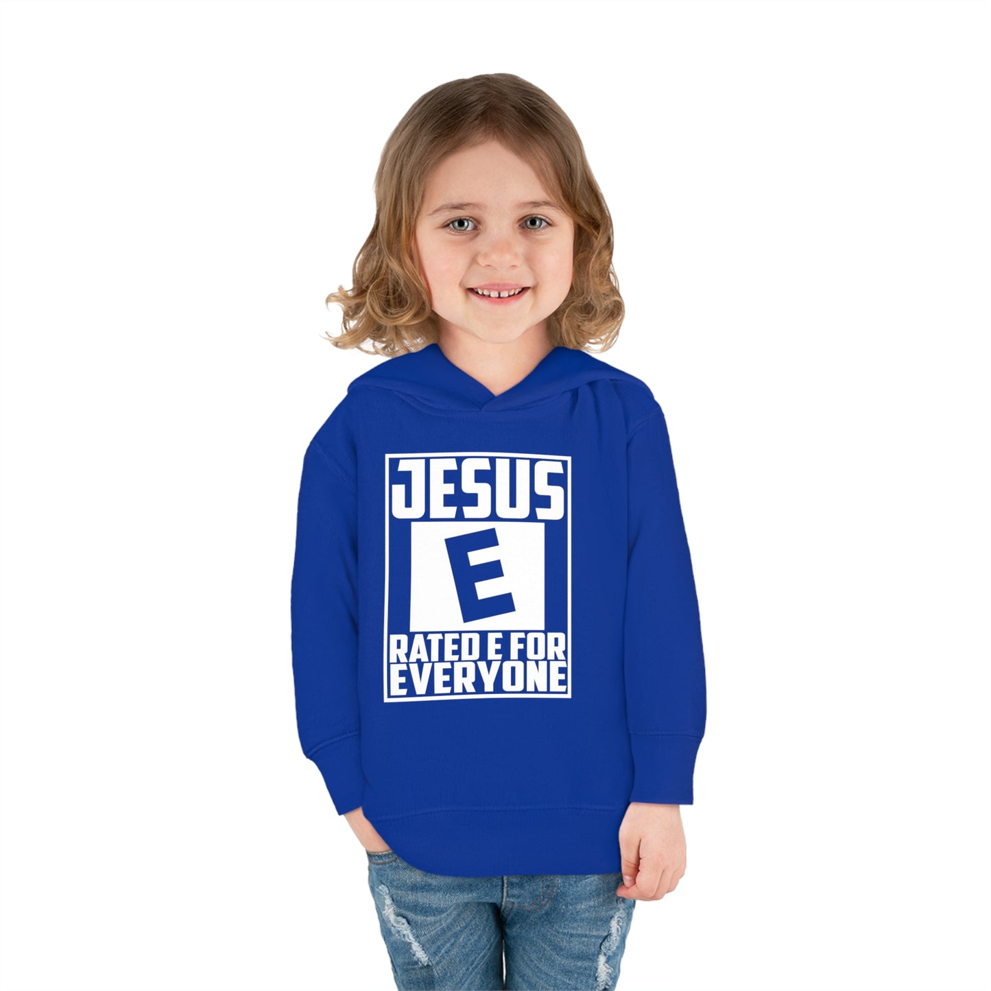 Jesus Rated E For Everyone Toddler Pullover Fleece Hooded Sweatshirt