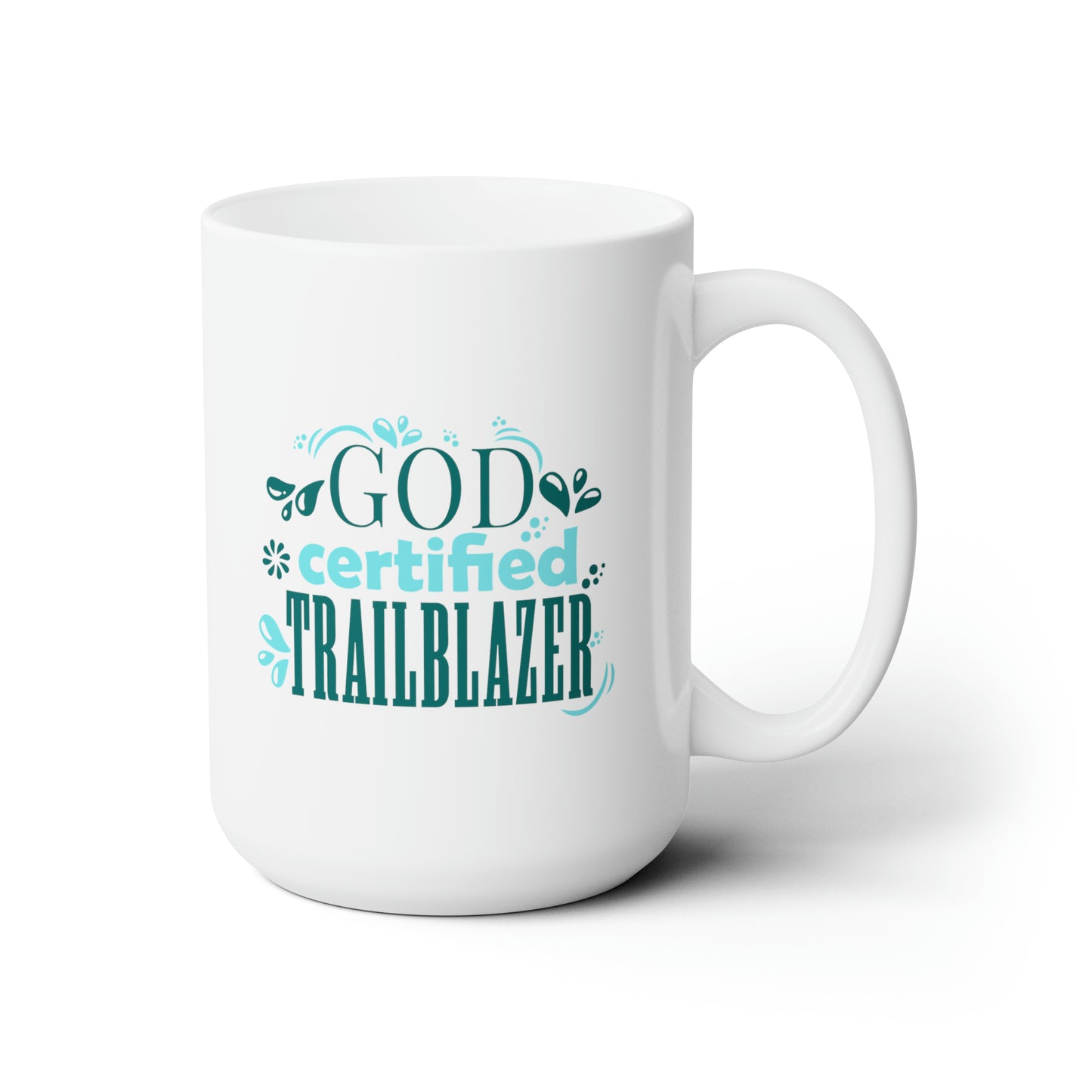 God Certified Trailblazer Ceramic Mug 15oz (double sided print) Printify