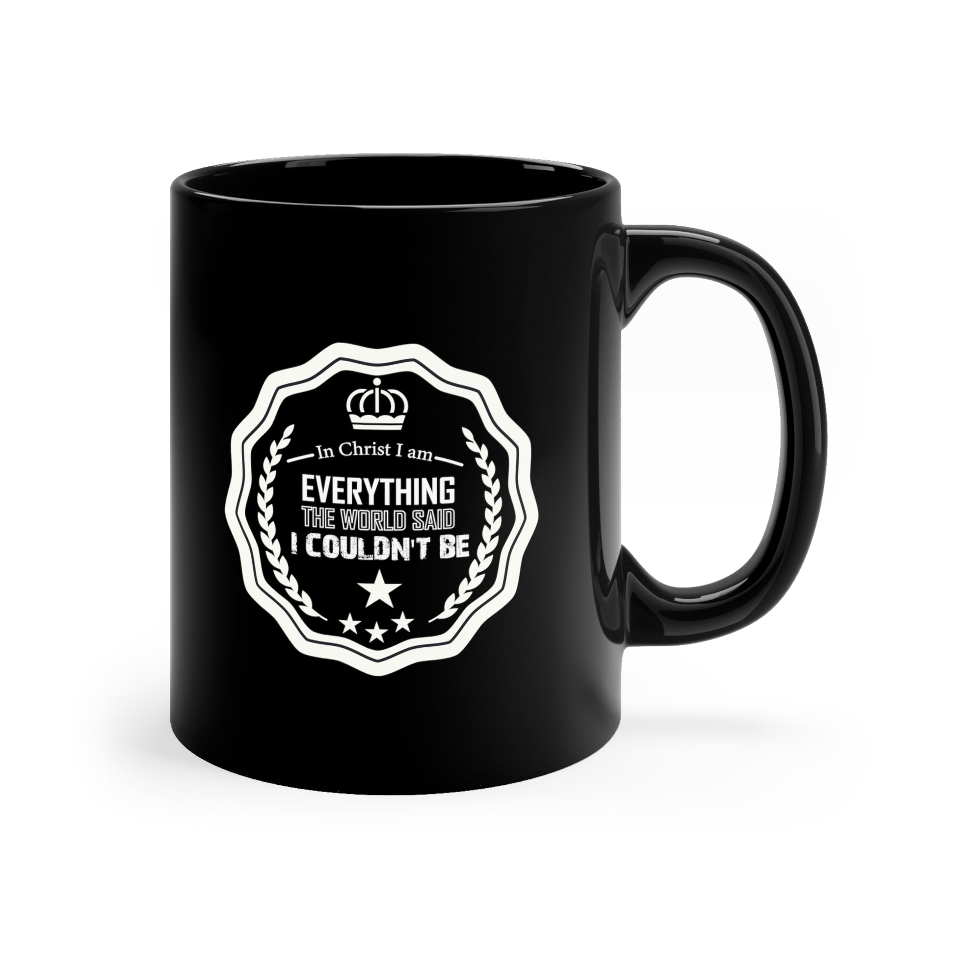 In Christ I Am Everything The World Said I Couldn't Be Black Ceramic Mug 11oz (double sided printing) Printify