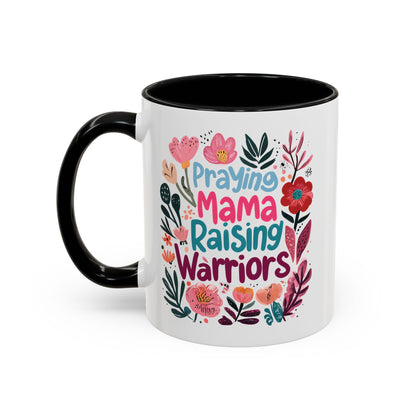 Floral Inspirational Coffee Accent Mug - Praying Mama Raising Warriors, Gift for Moms, Mother's Day Mug, Motivational Cup, Unique Kitchenware
