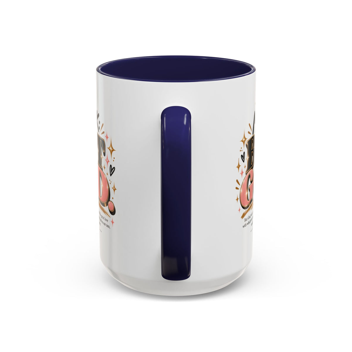 Accent Coffee Mug - “IYKYK But God” Inspirational Christian Coffee Mug (11/15oz)