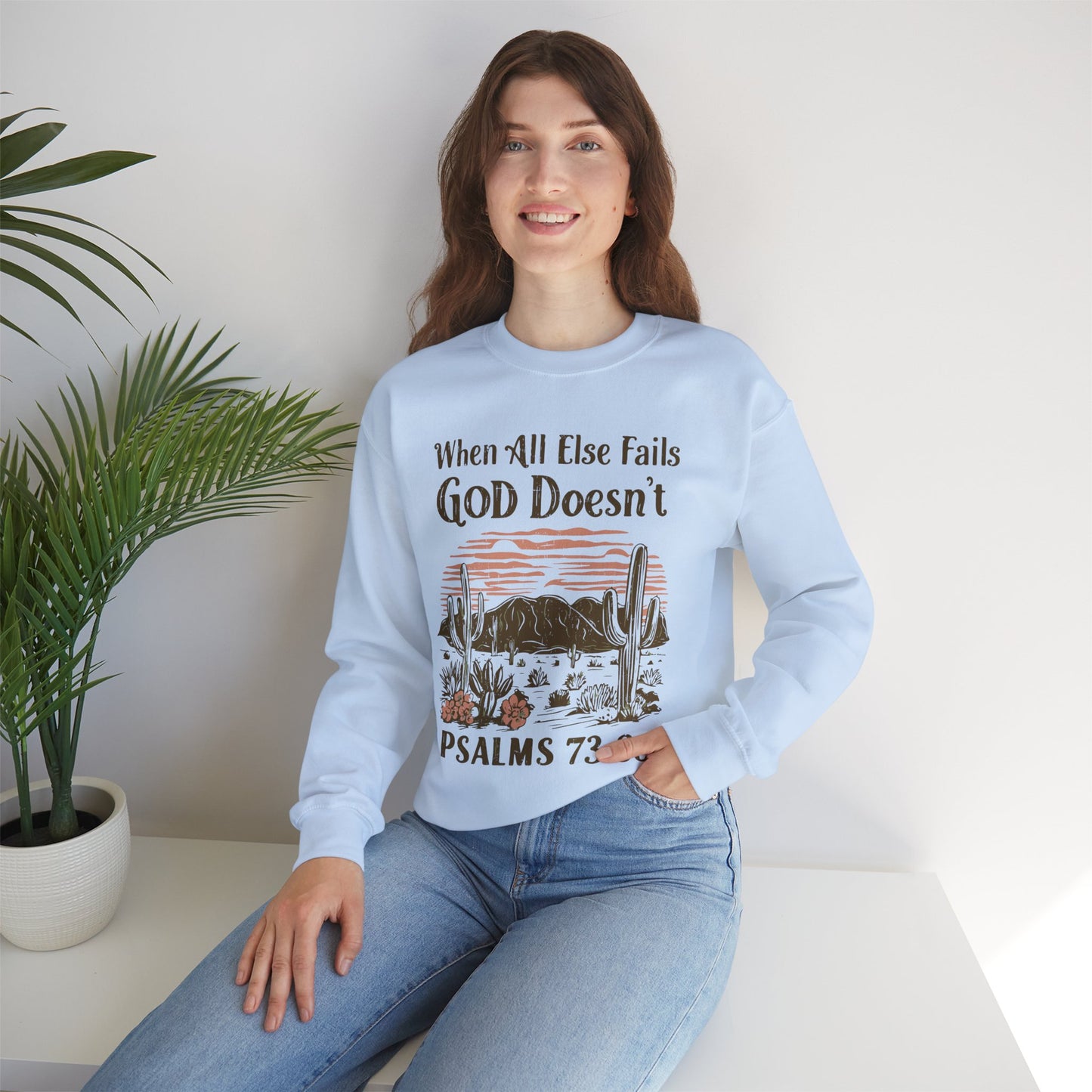 When All Else Fails God Doesn't Unisex Heavy Blend™ Crewneck Christian Sweatshirt