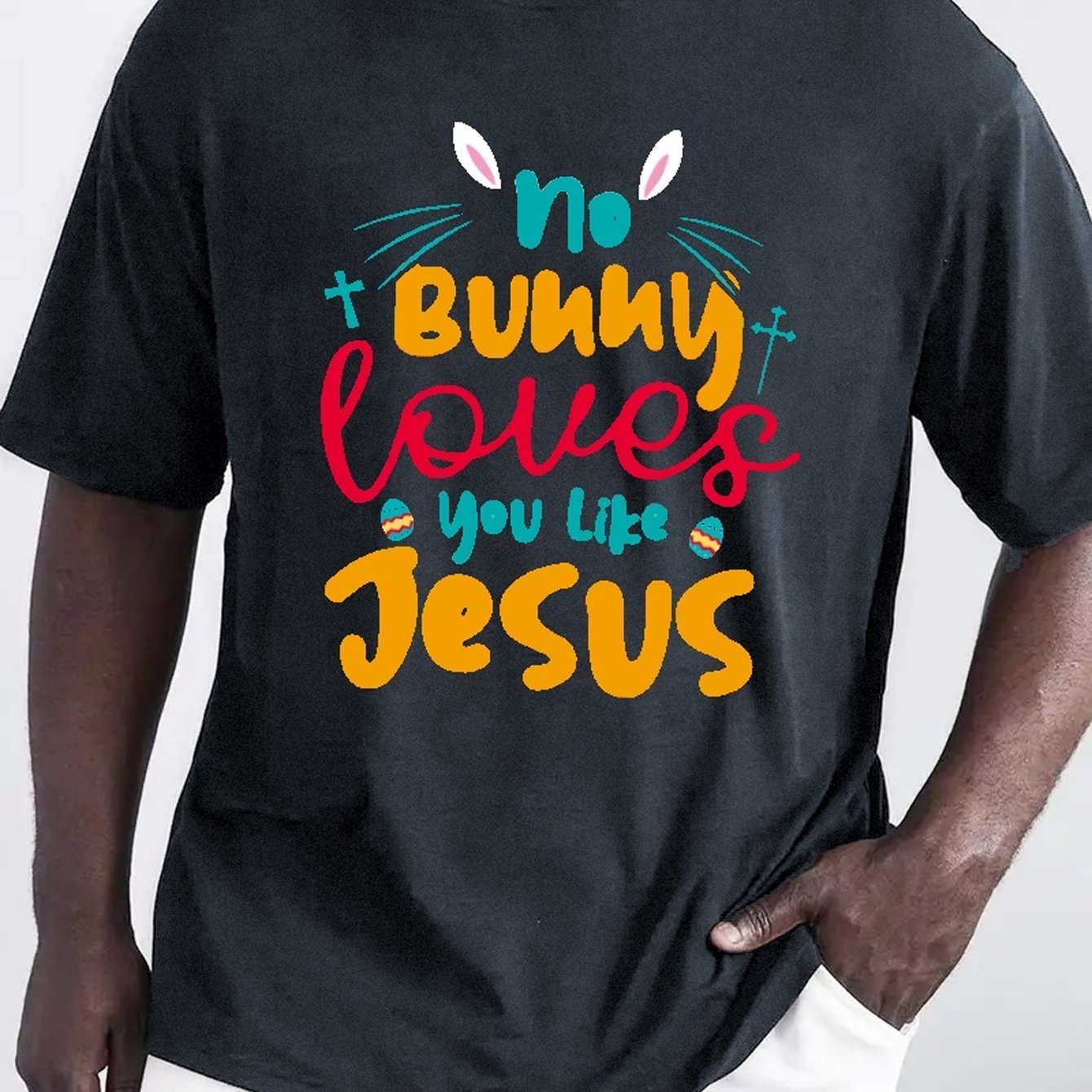 No Bunny Loves You Like Jesus (Easter themed) Plus Size Men's Christian T-shirt claimedbygoddesigns