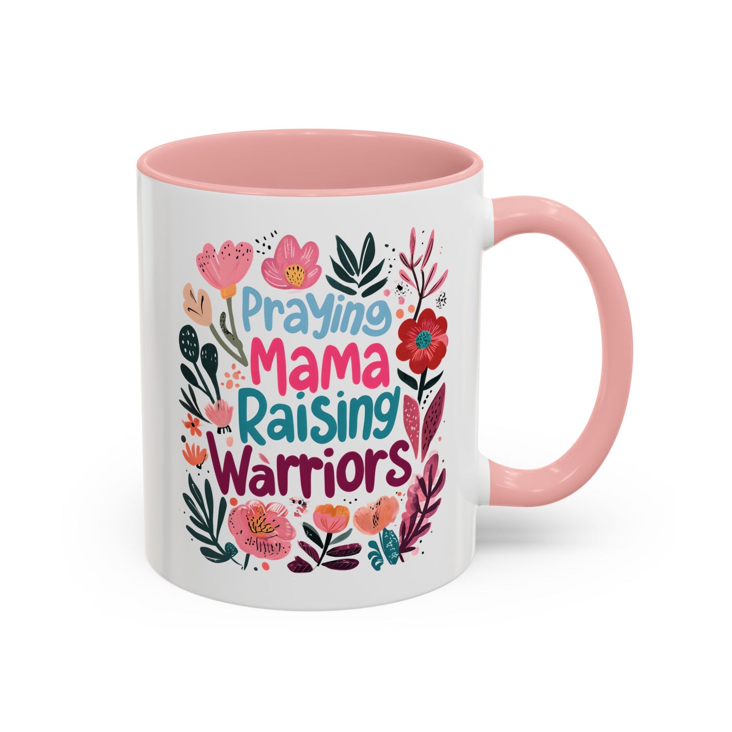 Floral Inspirational Coffee Accent Mug - Praying Mama Raising Warriors, Gift for Moms, Mother's Day Mug, Motivational Cup, Unique Kitchenware