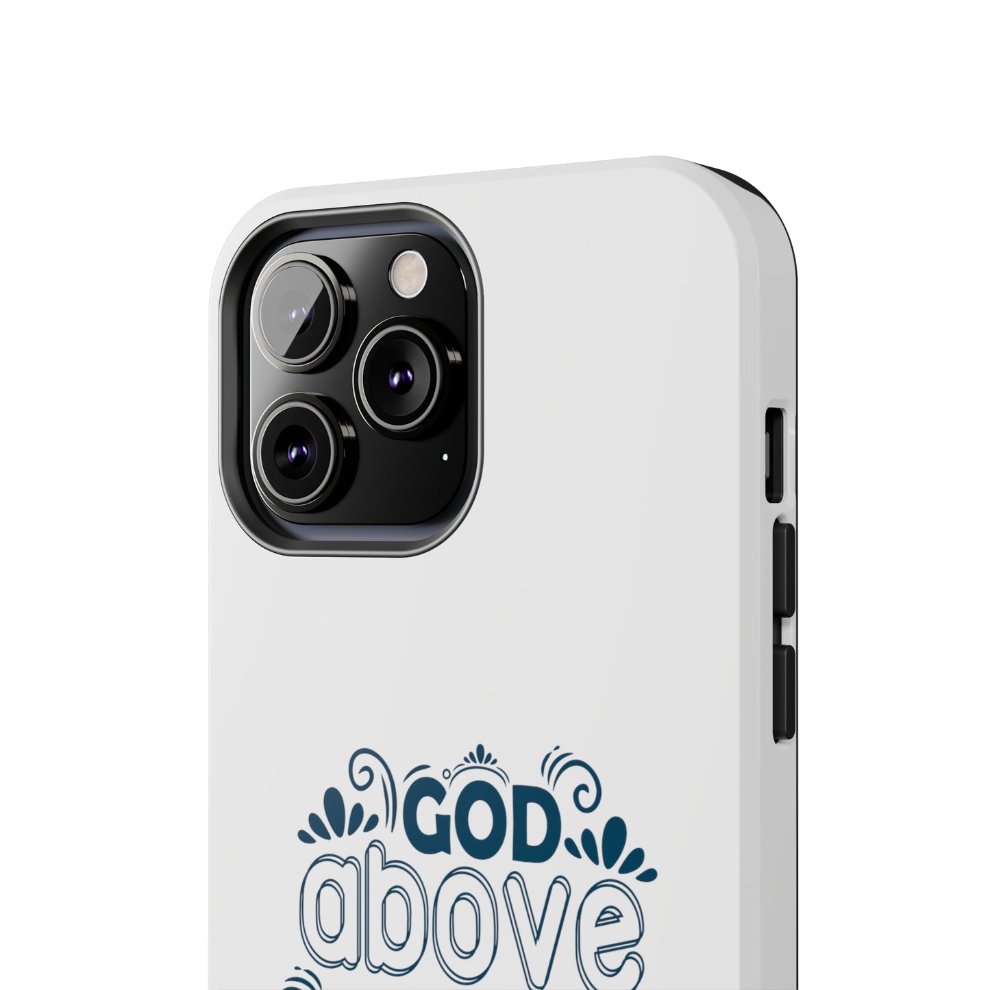 God Above All Things Tough Phone Cases, Case-Mate