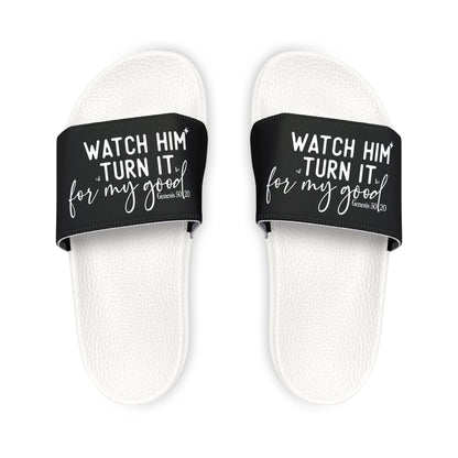 Trendy Youth Slide Sandals - "Watch Him Turn It for My Good" - Summer Footwear, Vacation Ready, Beachwear, Gift for Kids