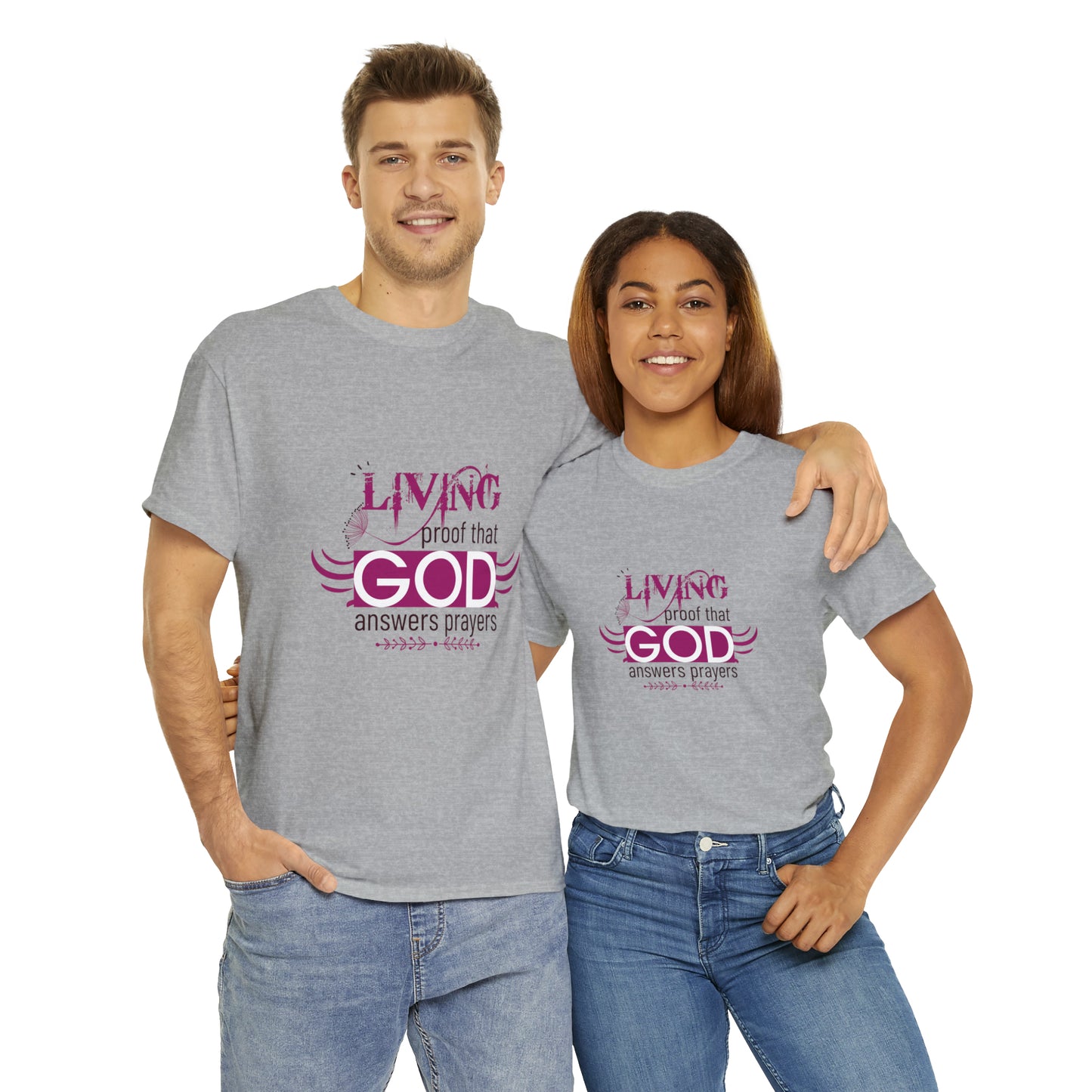 Living Proof That God Answers Prayers Unisex Heavy Cotton Tee