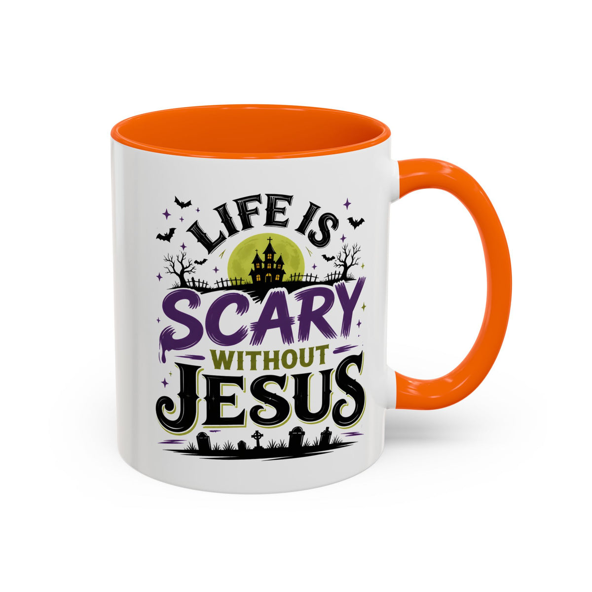 Coffee Mug — “Life Is Scary Without Jesus” Halloween Christian Accent Mug (11/15oz)