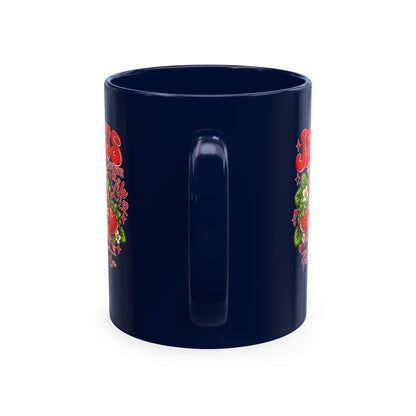 Ceramic Mug — "Jesus Sweetens My Life" Strawberry Faith Coffee Cup