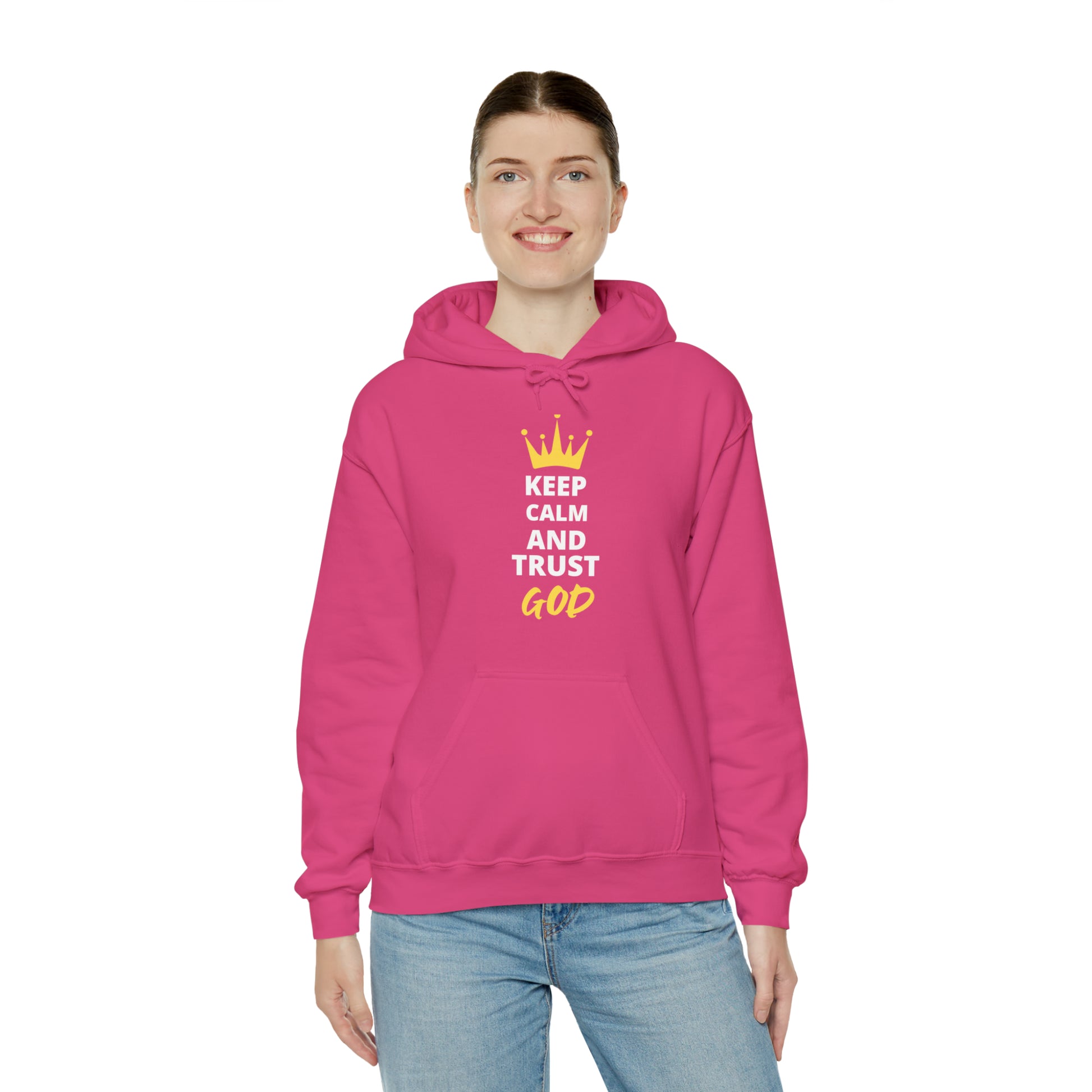 Keep Calm And Trust In God Unisex Hooded Sweatshirt Printify