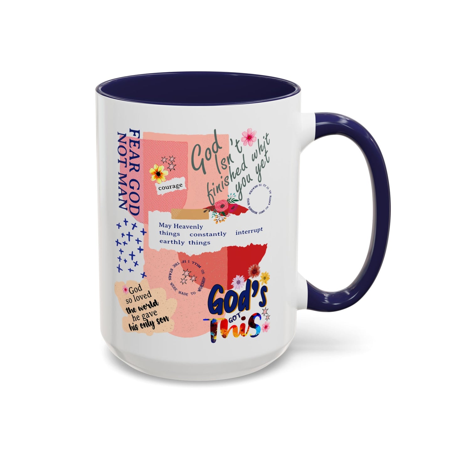 Inspirational Accent Coffee Mug - 11 & 15oz - Fear Him Not Man - Perfect Gift for Friends and Family