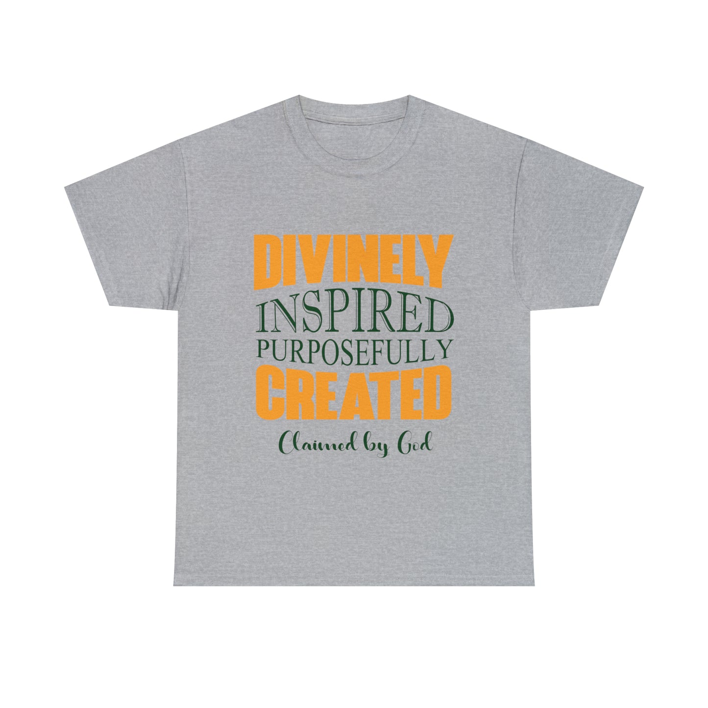 Divinely Inspired Purposefully Created Unisex Heavy Cotton Tee