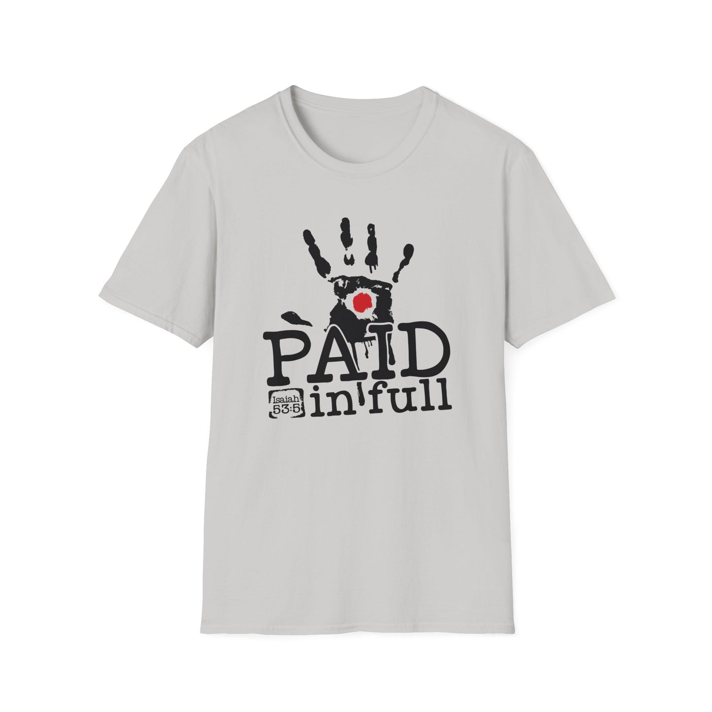 Paid In Full Jesus Paid It All Christian Unisex T-shirt